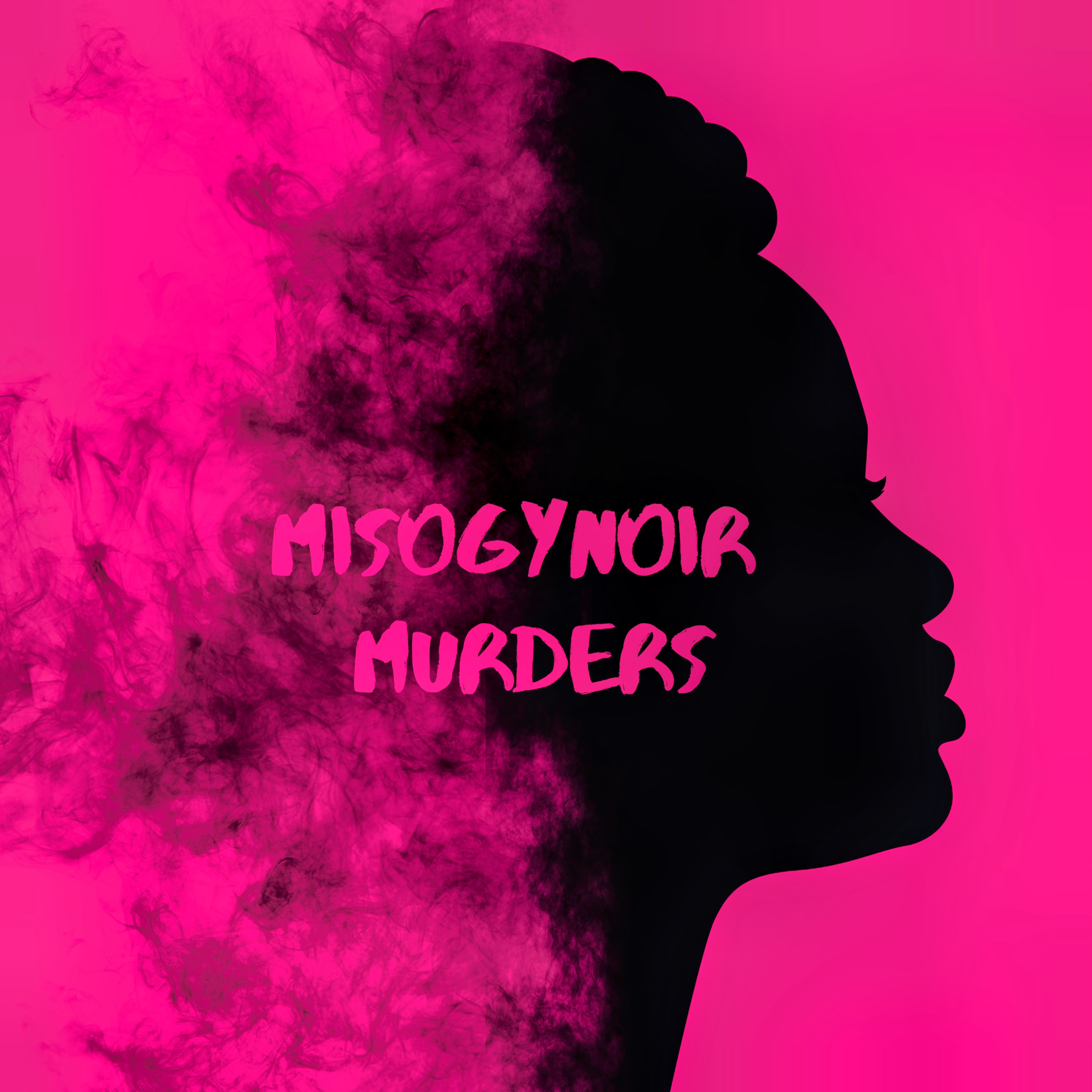 Misogynoir Murders Podcast
