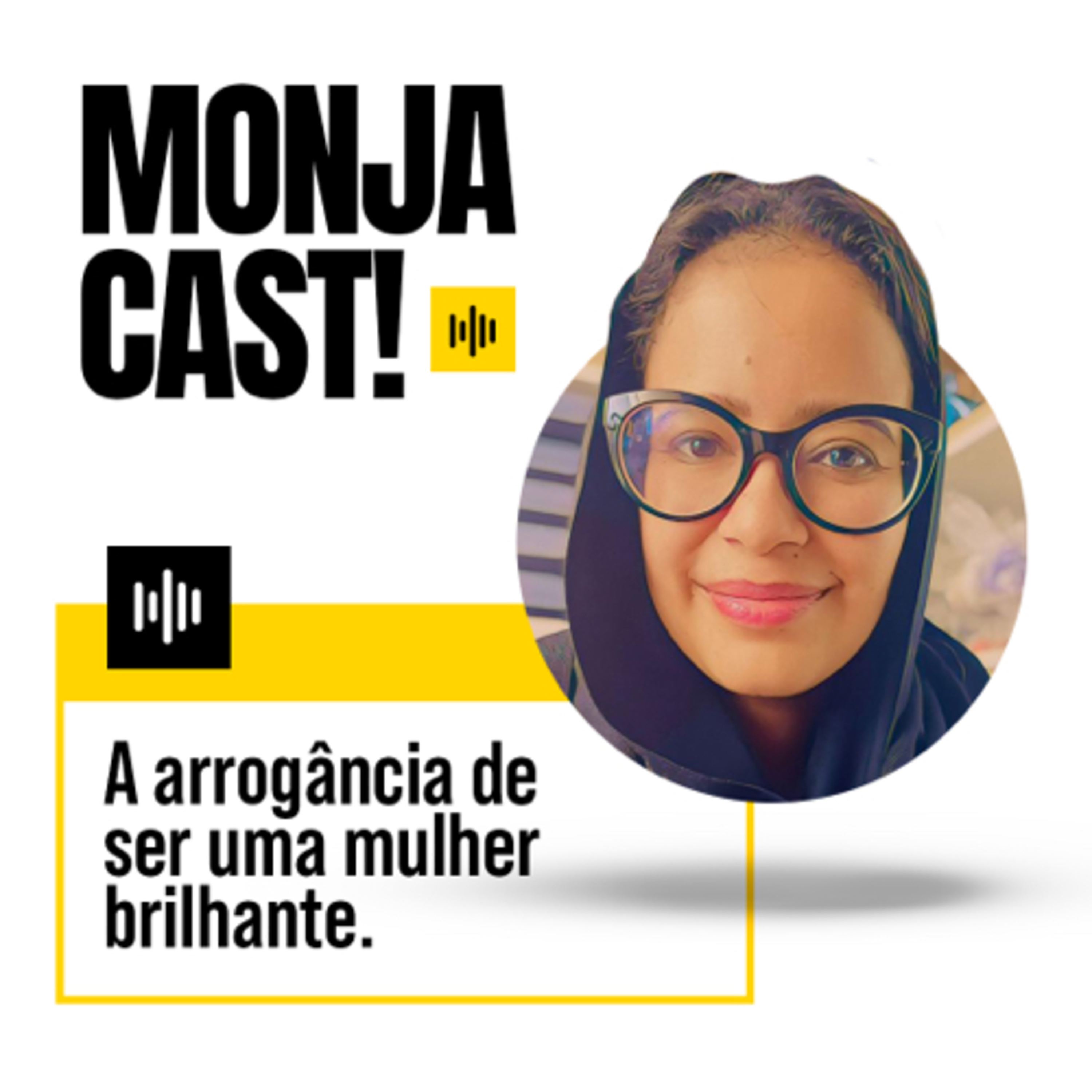 MONJACAST - Andreza Vera