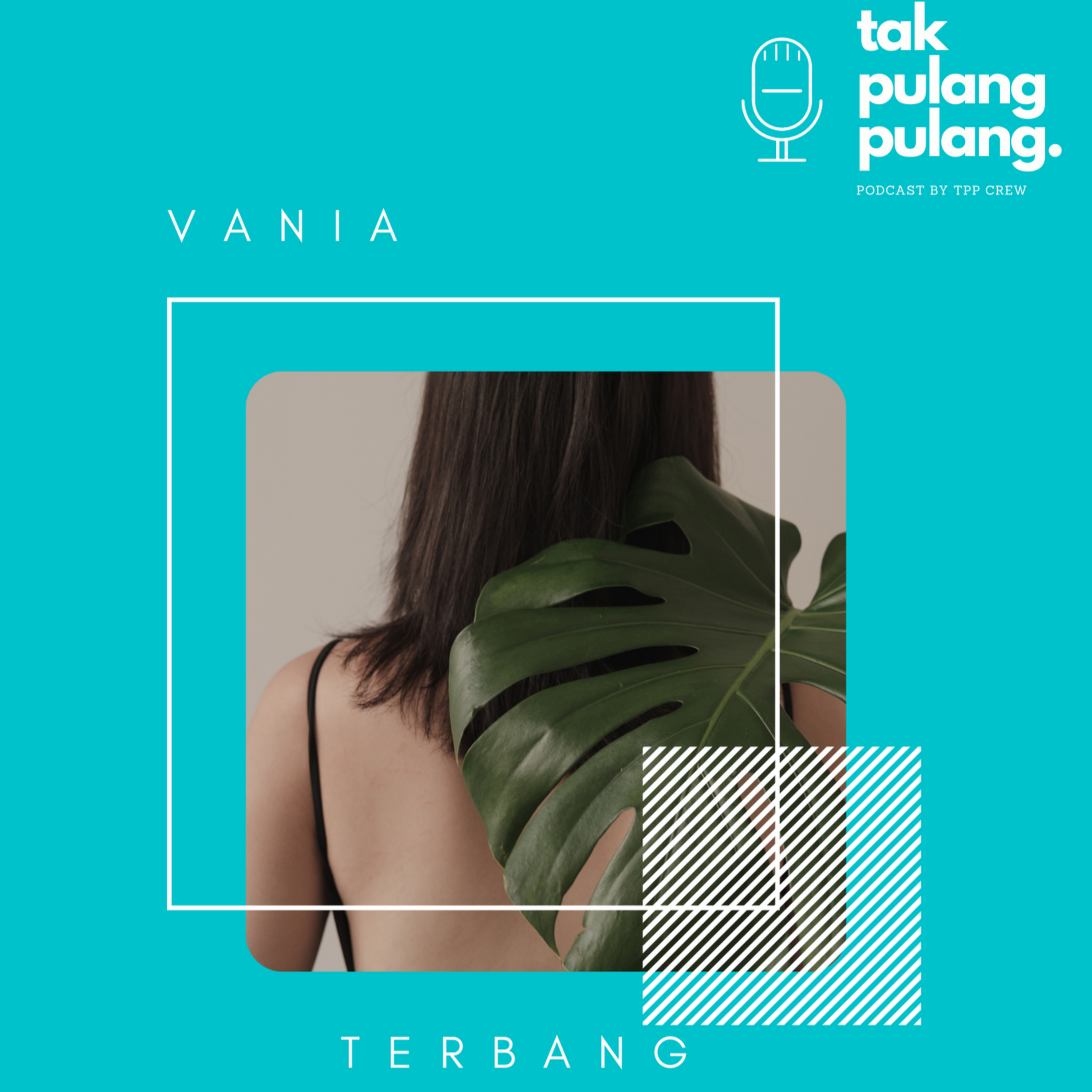 Tak Pulang Pulang Podcast