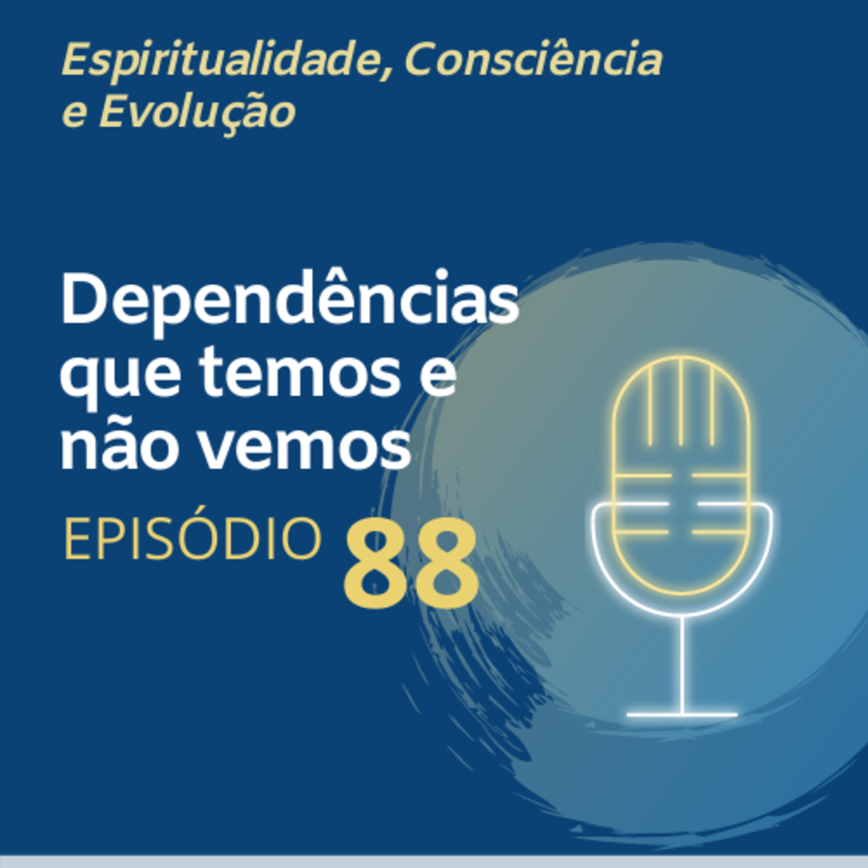 88. Dependências que temos e não vemos