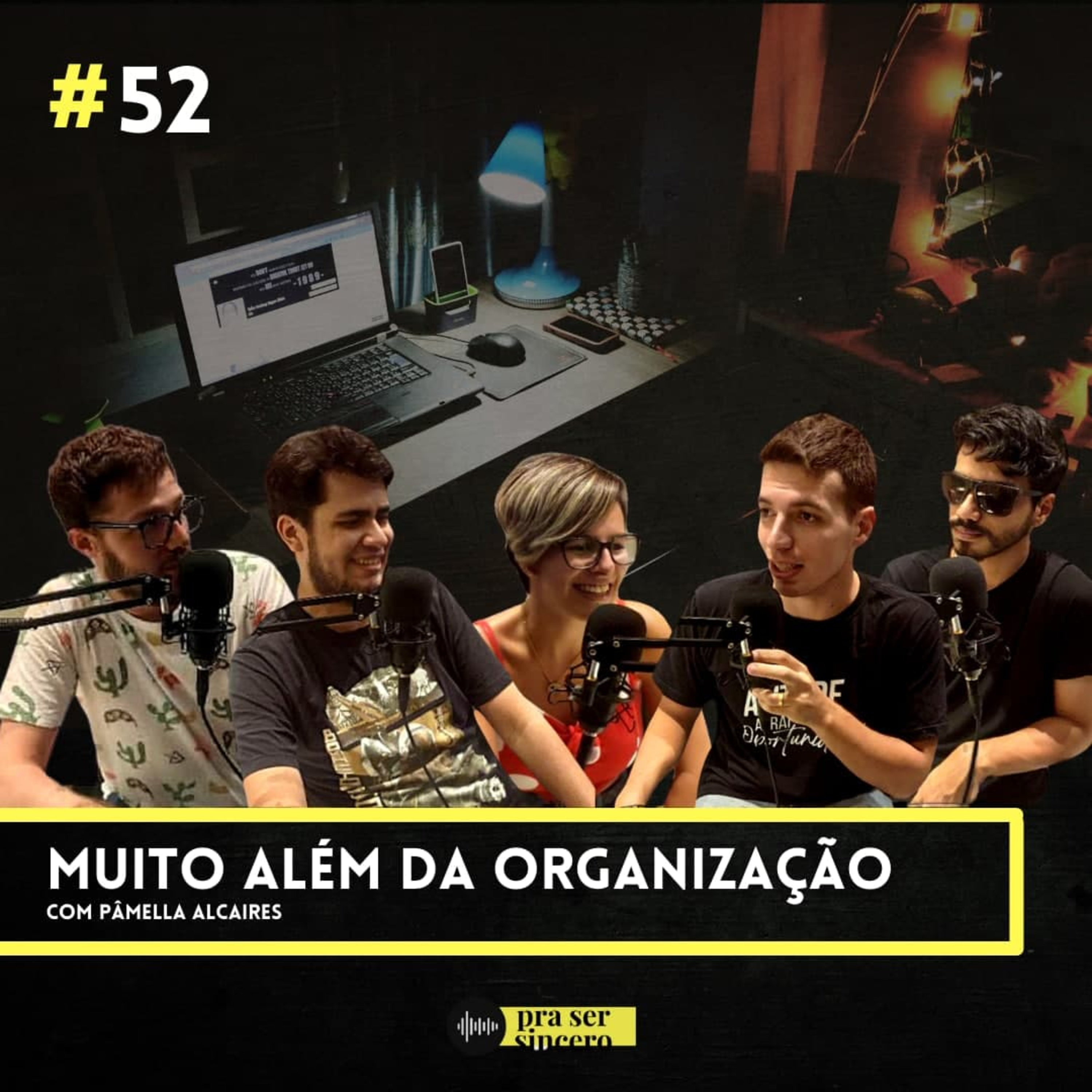 Pra Ser Sincero Podcast