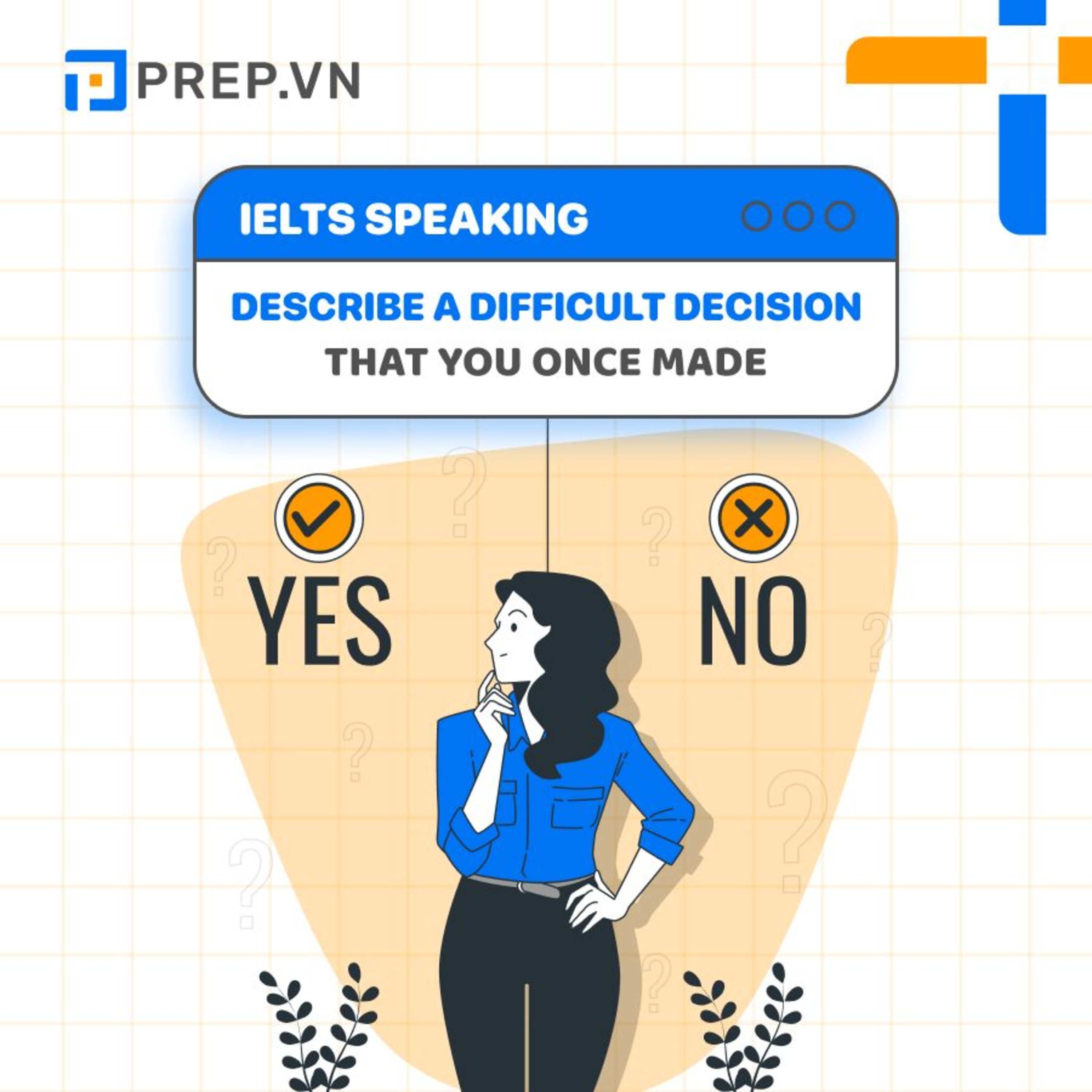 PREP.VN | Topic Decision Making | IELTS Speaking Part 3