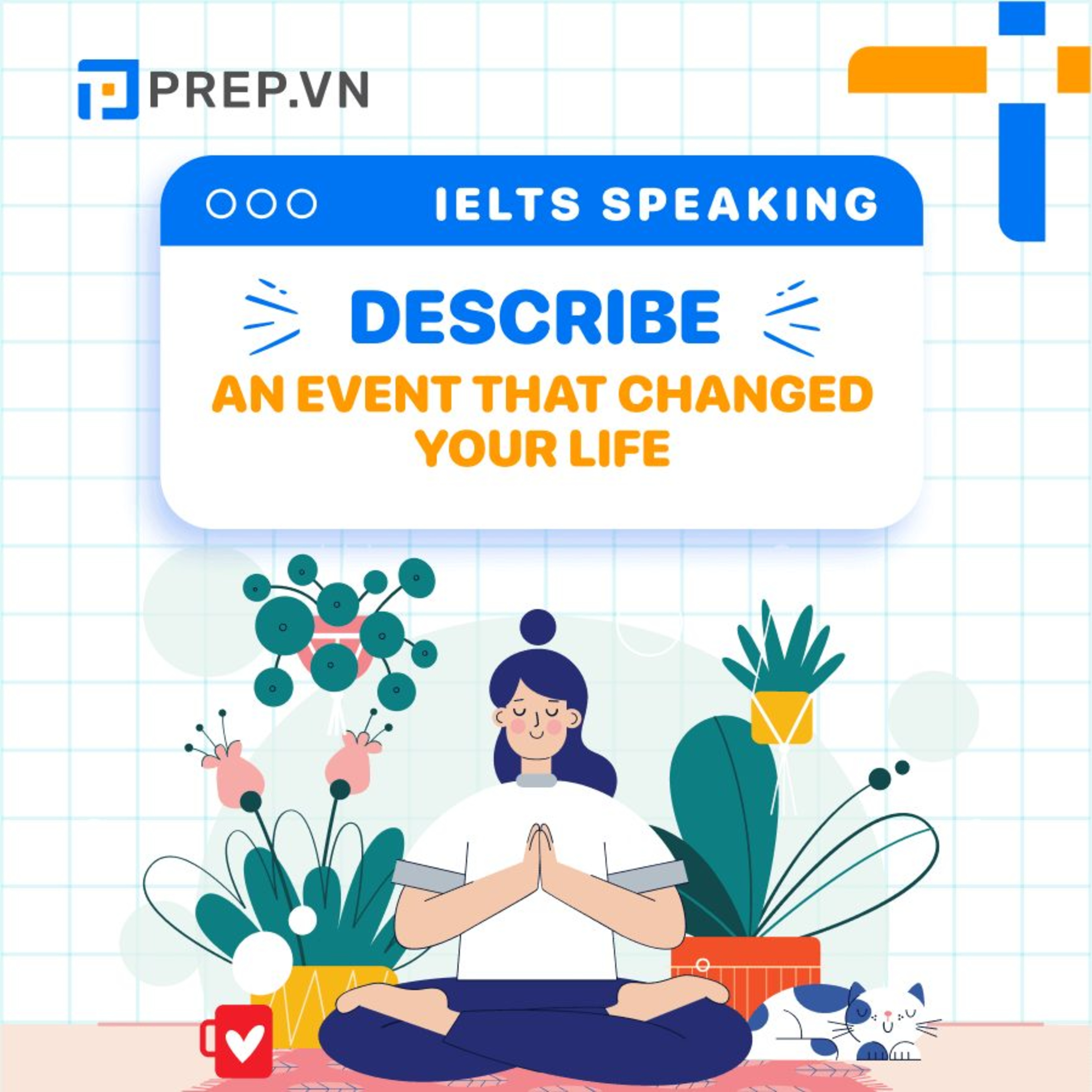 PREP.VN | Describe an event that changed your life | IELTS Speaking Part 2 episode artwork