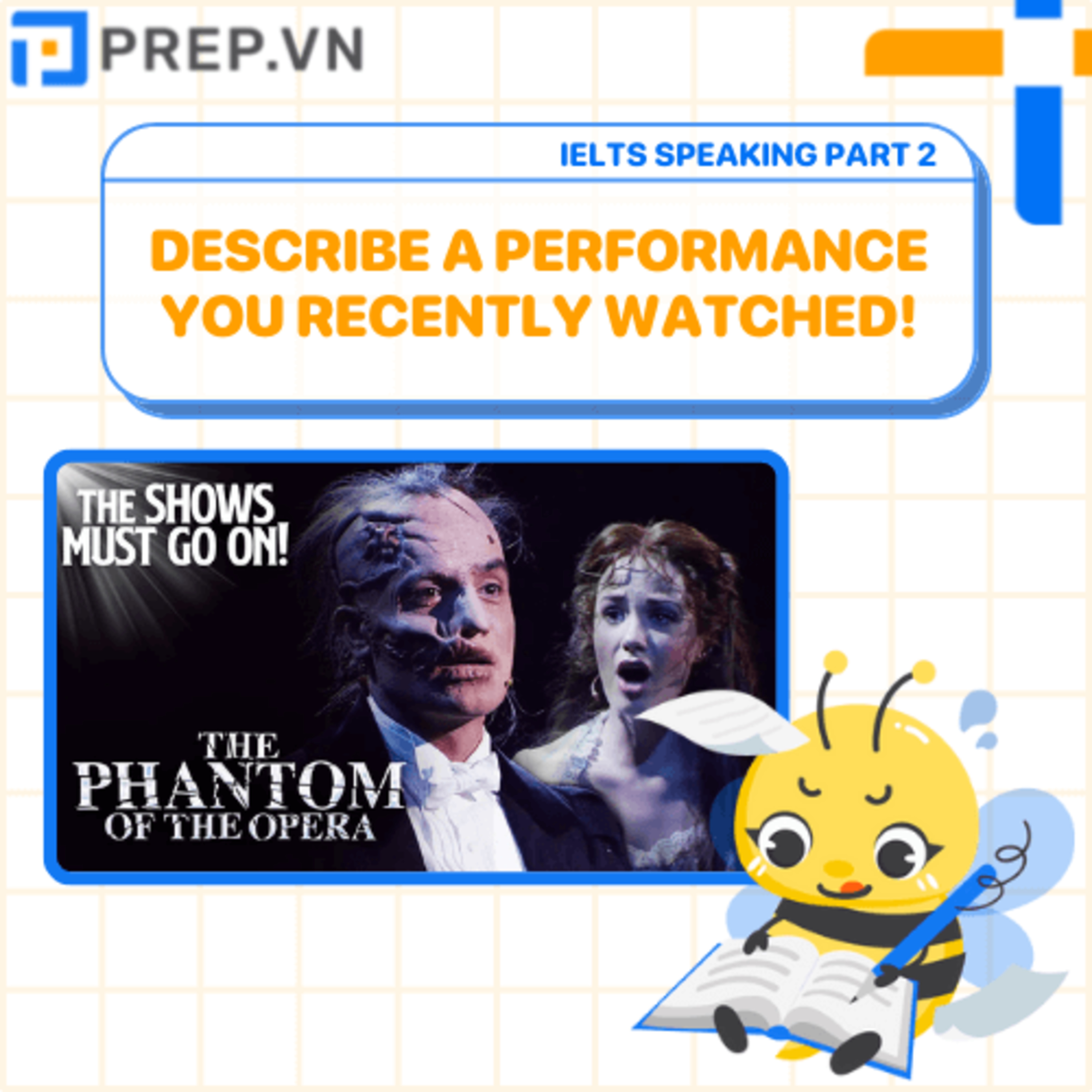 PREP.VN | Describe a performance you recently watched | IELTS Speaking Part 2 episode artwork