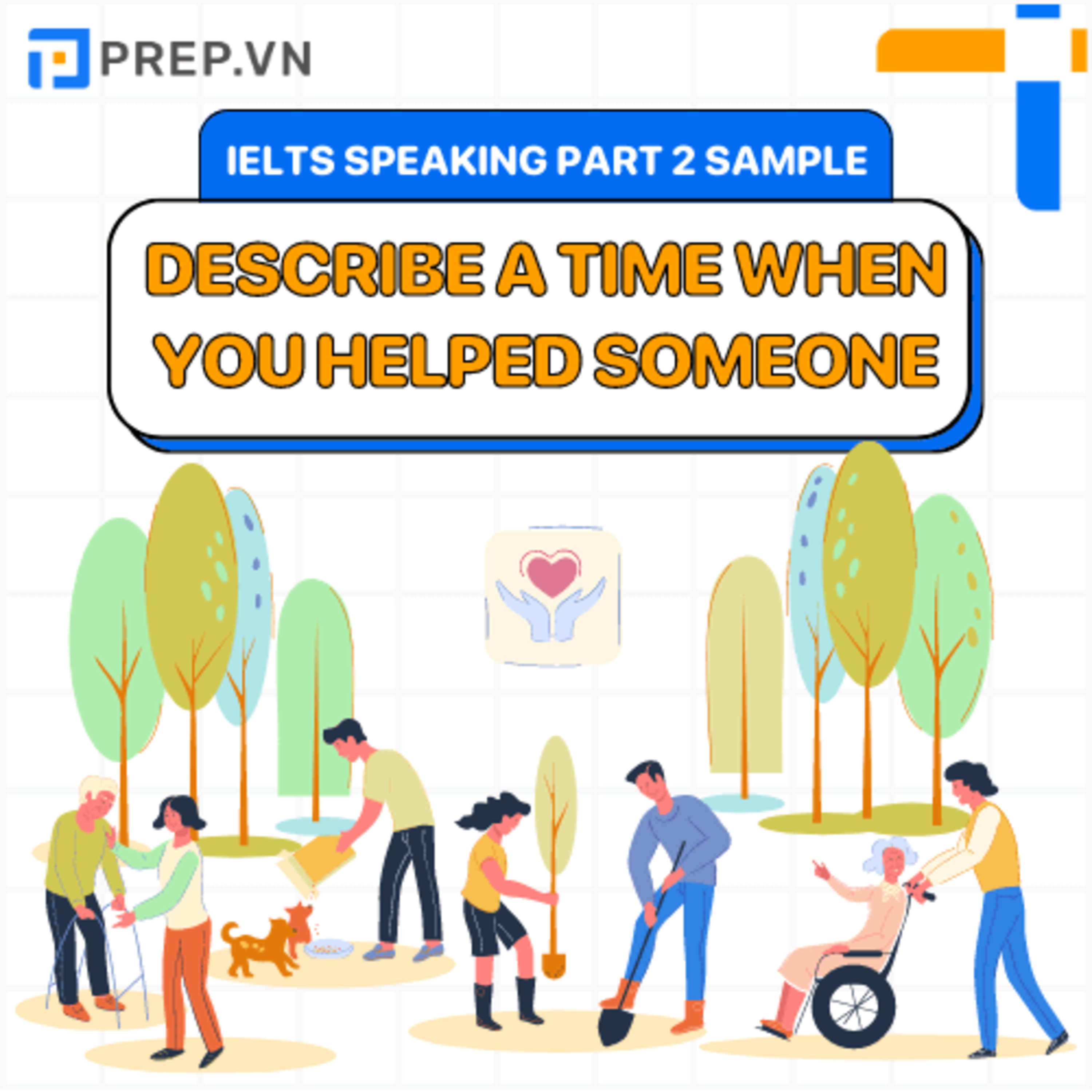 PREP.VN | Describe a time when you helped someone | IELTS Speaking Part 2 episode artwork
