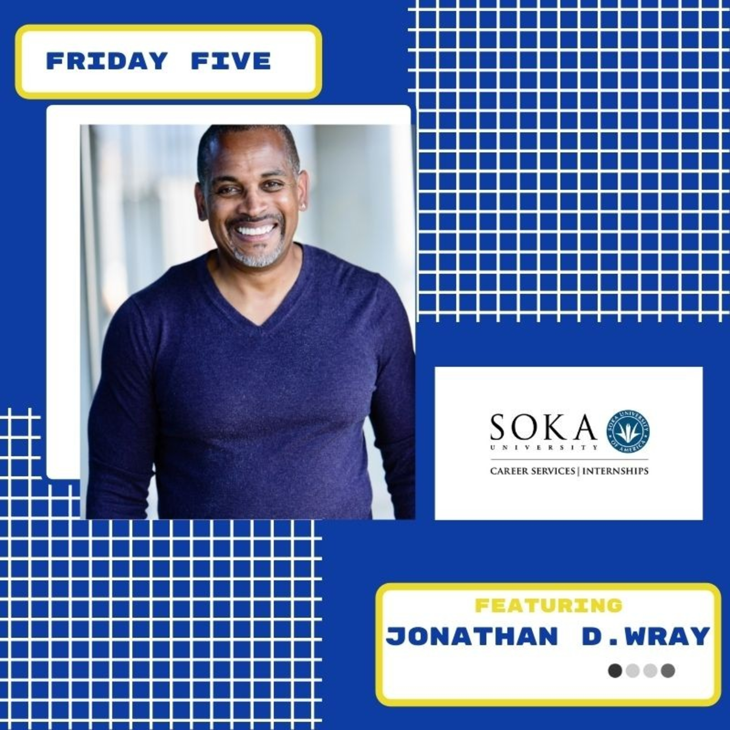 Soka Career Podcast: Friday Five