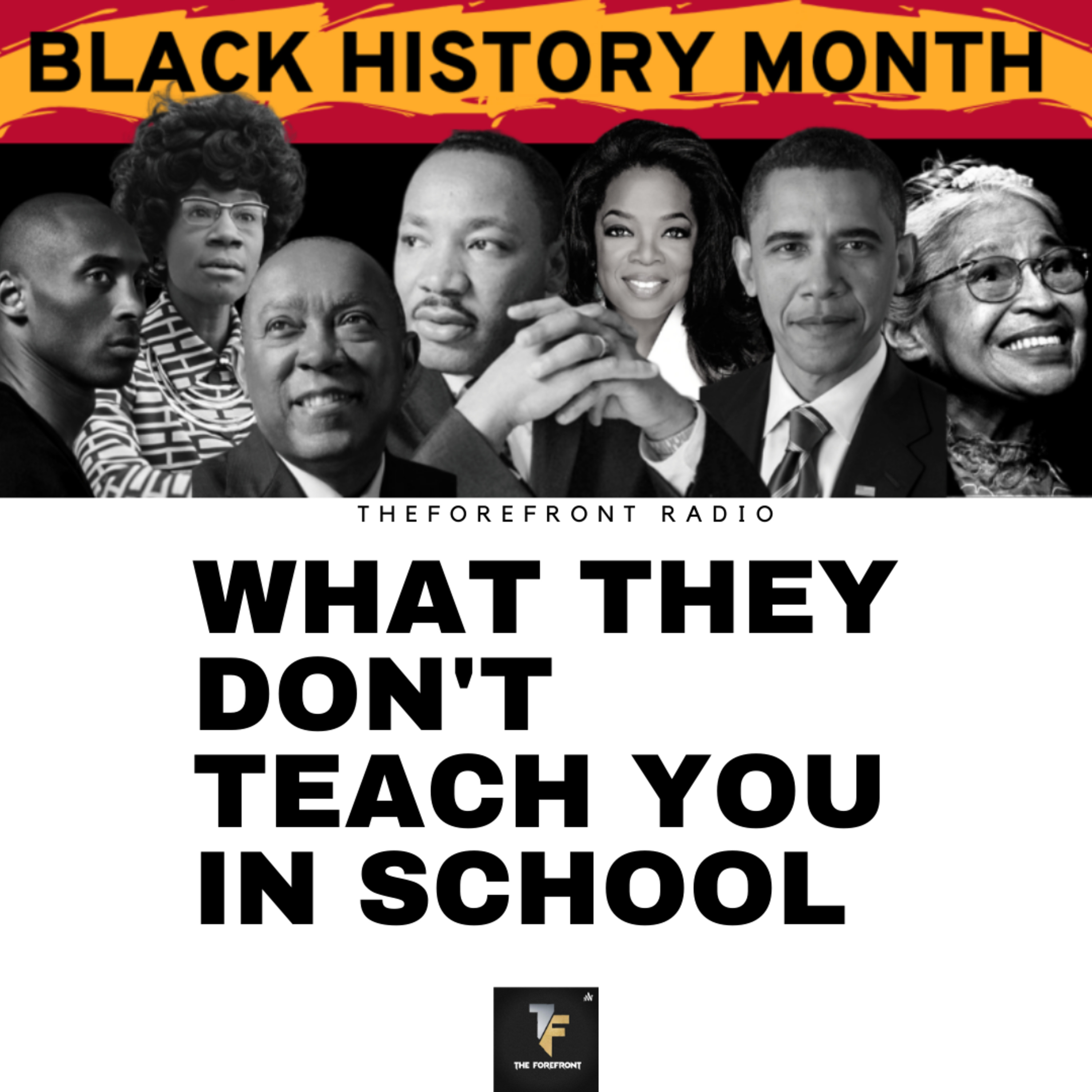 Black History They DON'T Teach you in School (1) episode artwork