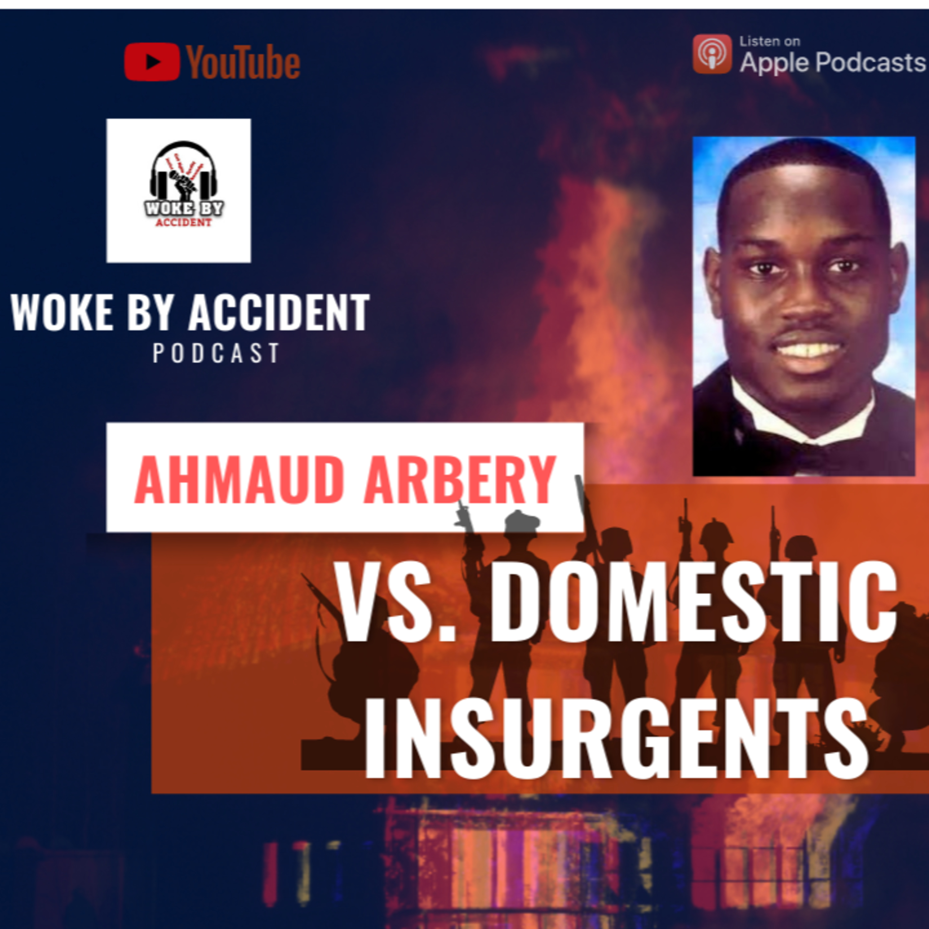 Ahmaud Arbery Vs Domestic Terrorists episode artwork