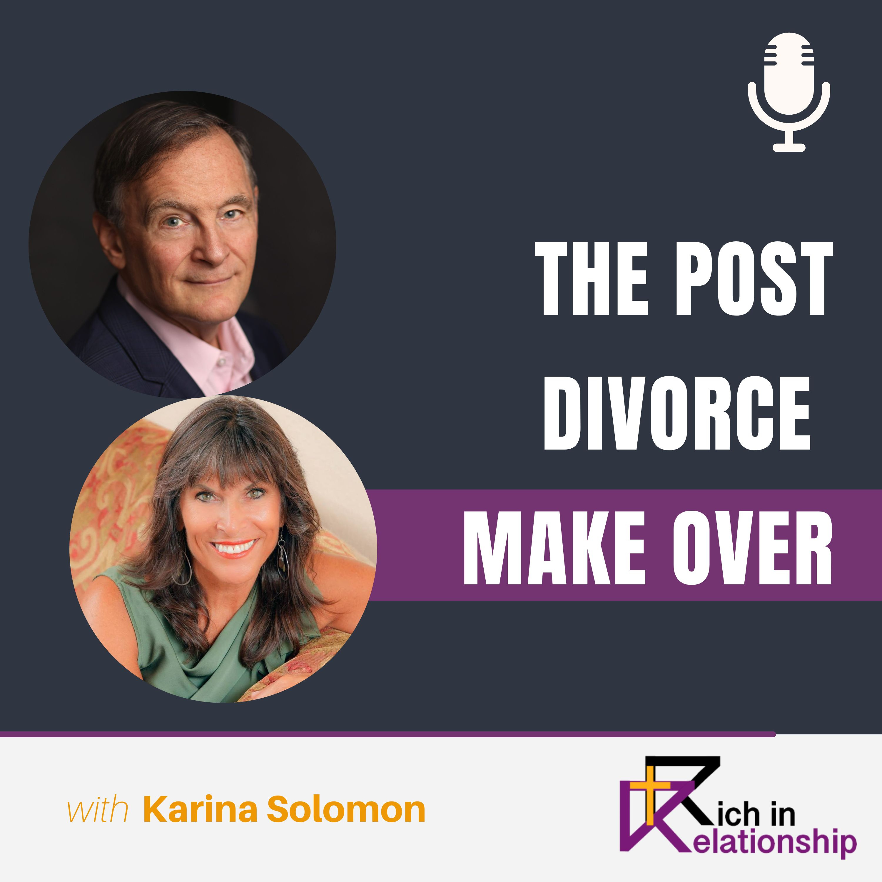 The Post Divorce Make Over with Karina Solomon