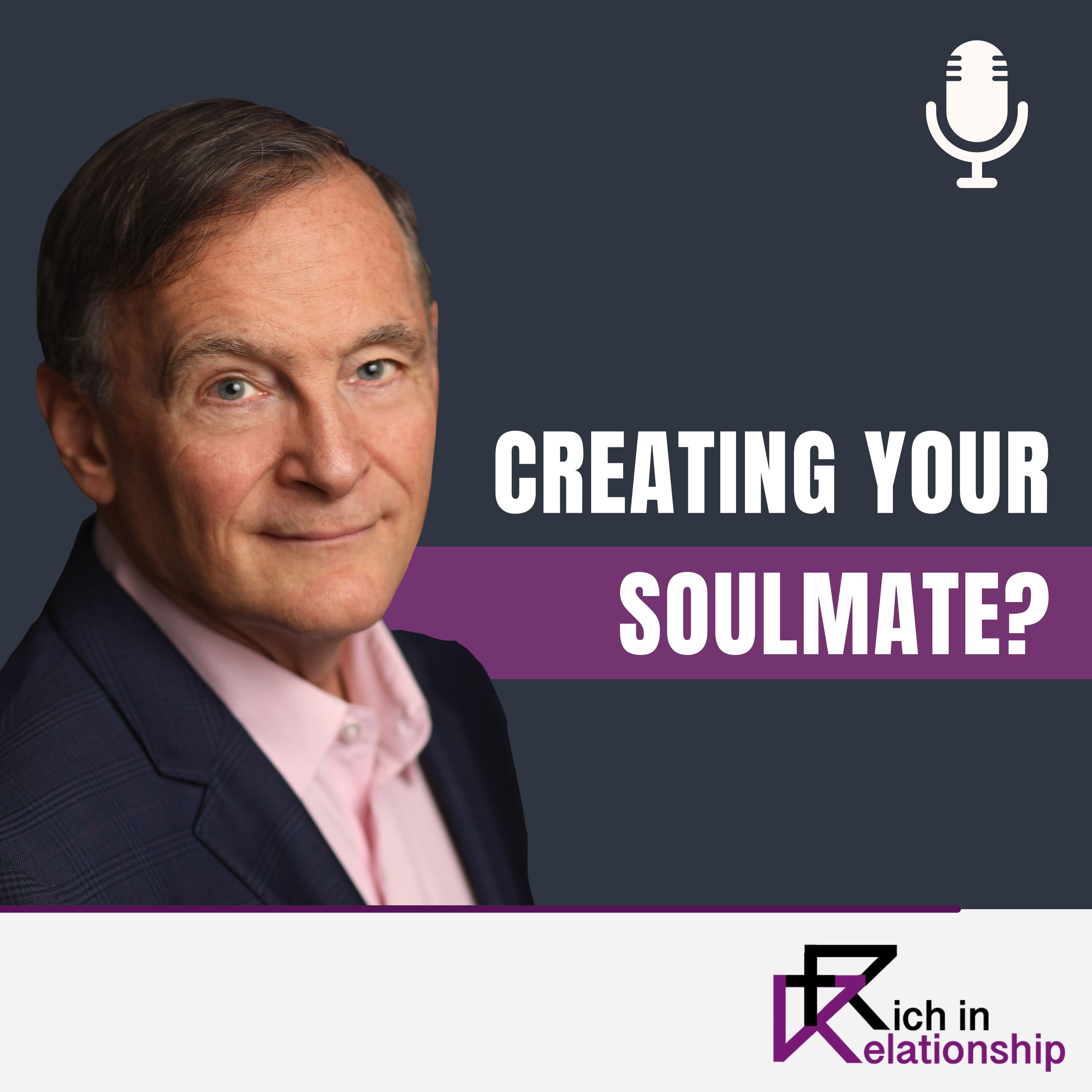 Creating Your Soul Mate