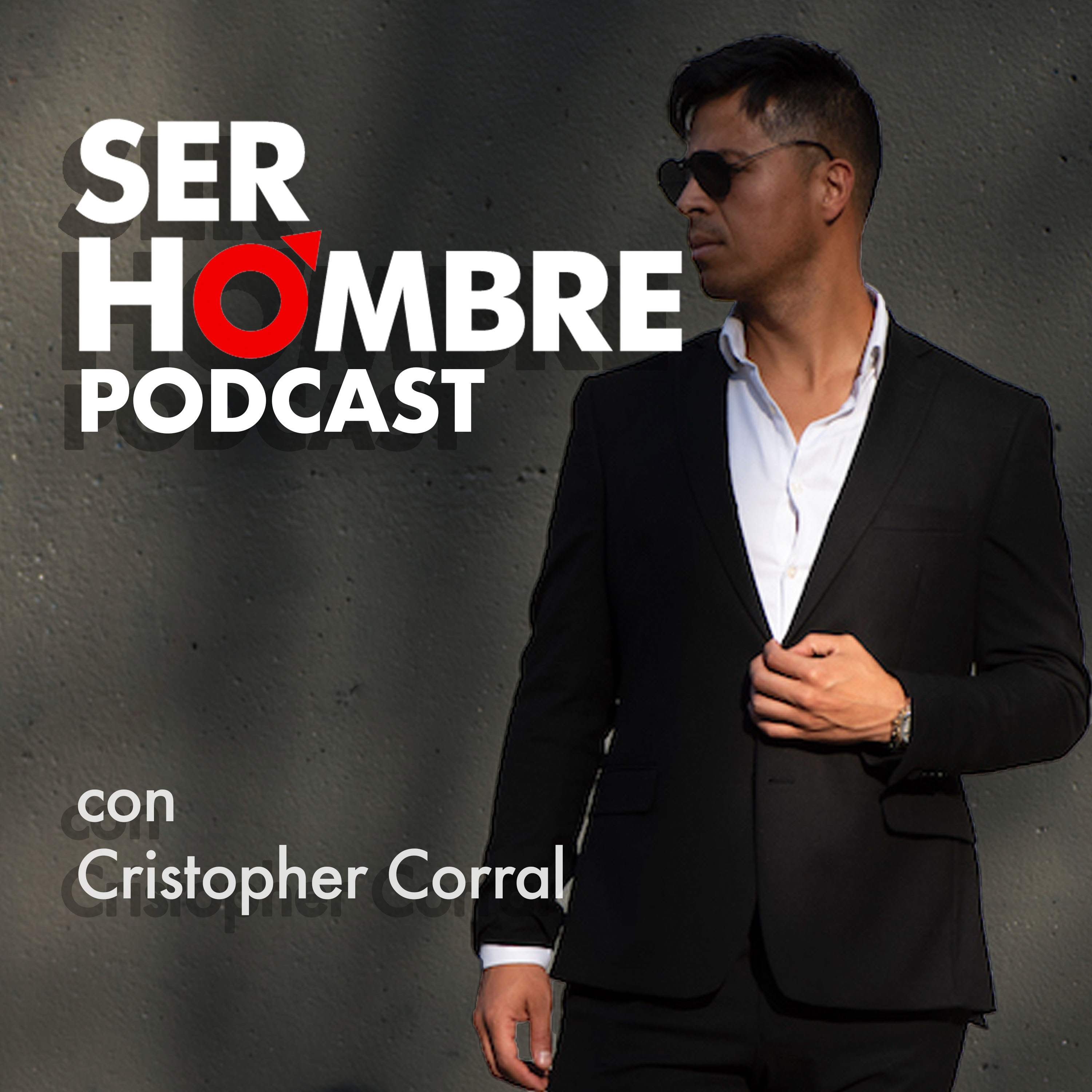 Portada de Ser Hombre Podcast