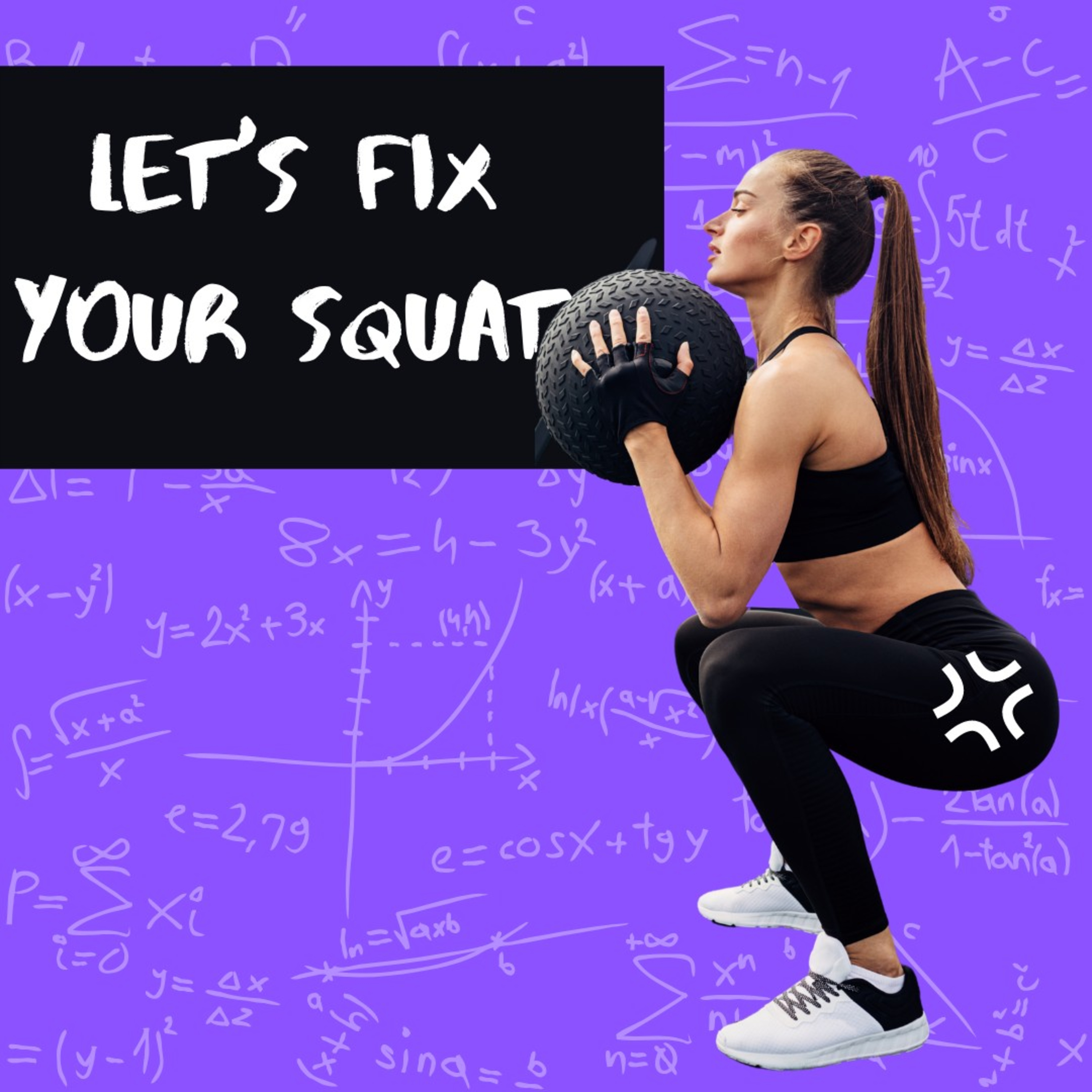 Let's Fix Your Squat! episode artwork