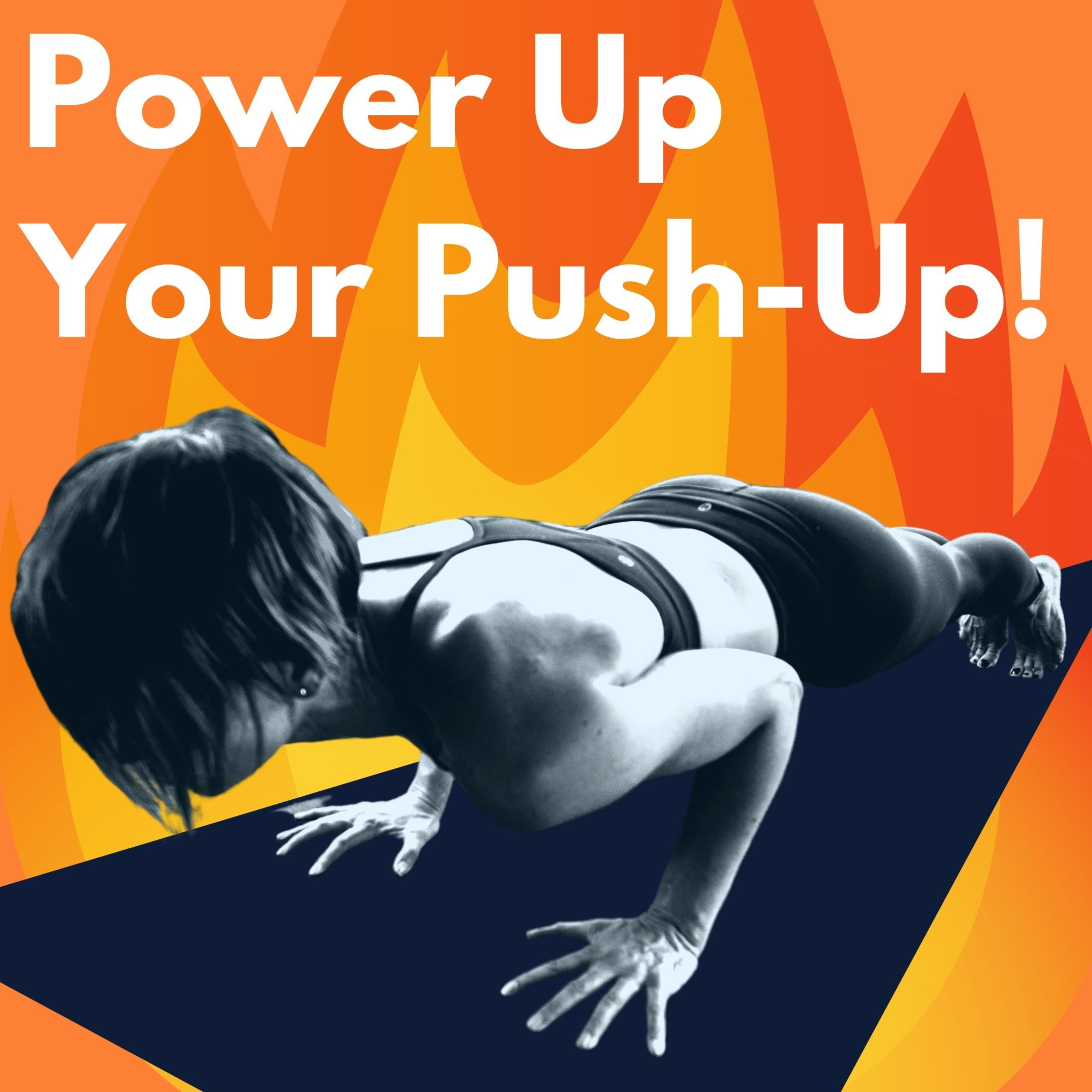 Power Up Your Push-Up! episode artwork