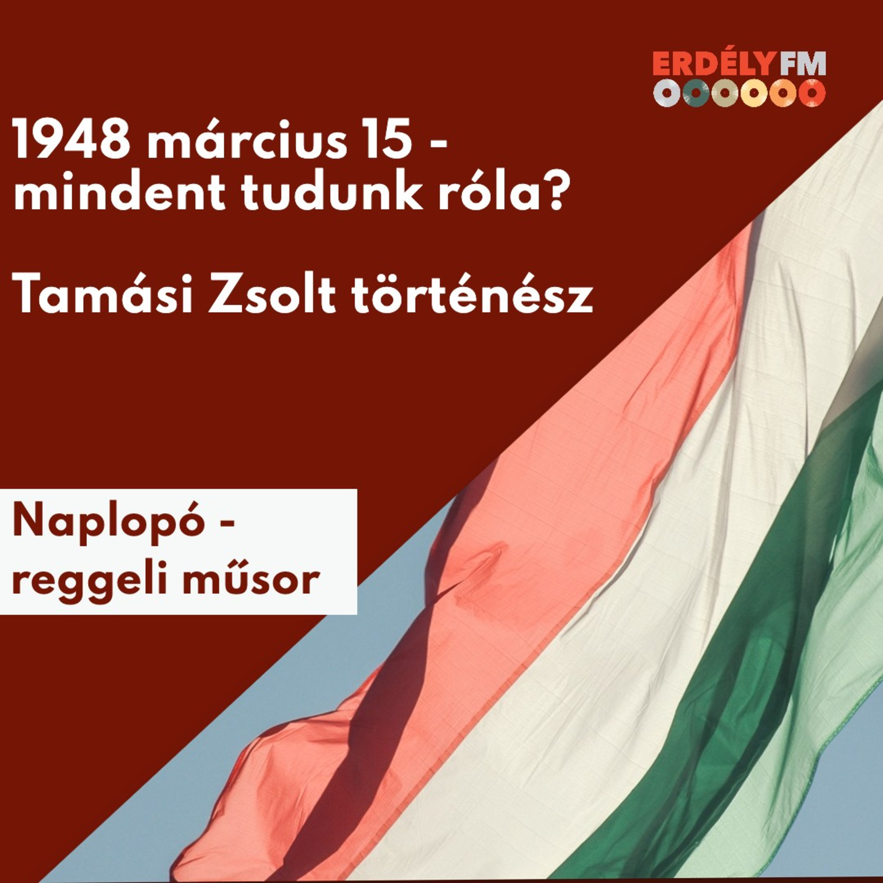 Mindent tudunk 1848-ról? - Tamási Zsolt történész episode artwork