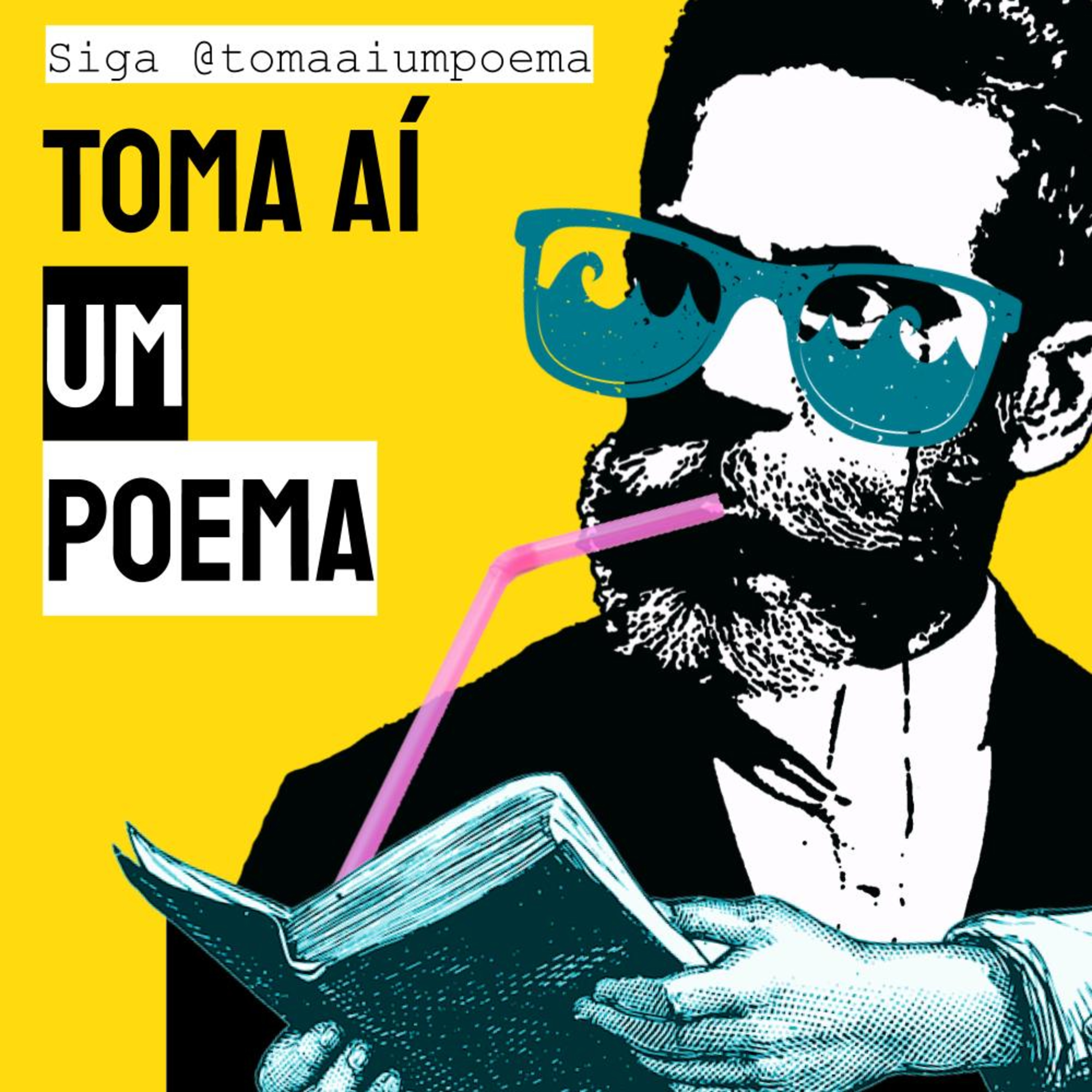 Toma Aí um Poema: Podcast Poesias Declamadas | Literatura