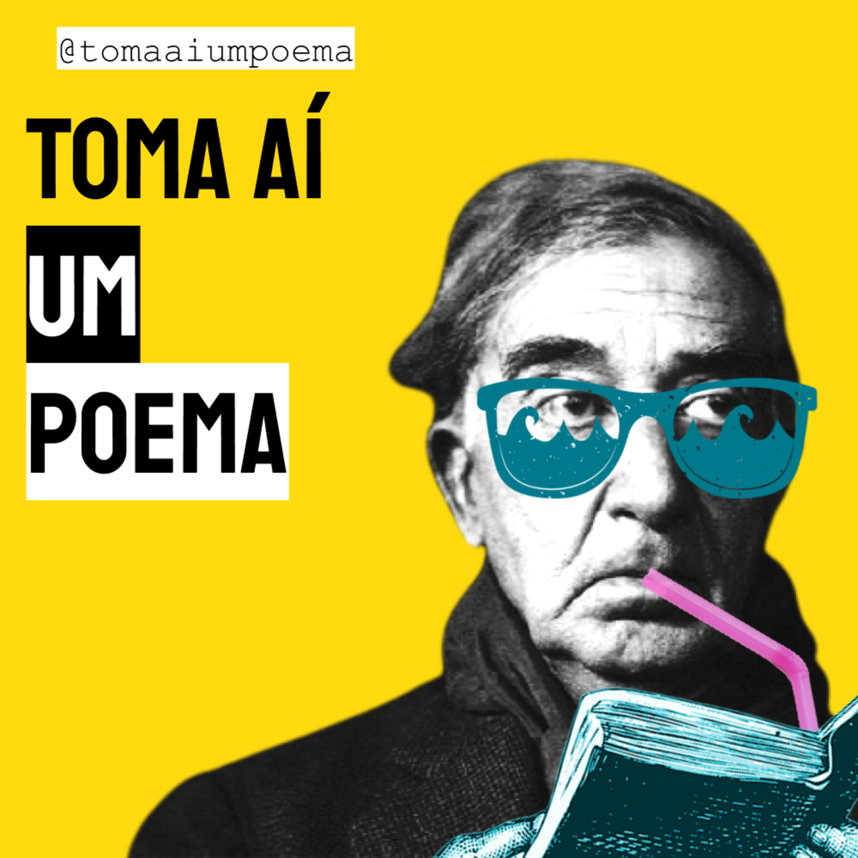 Toma Aí um Poema: Podcast Poesias Declamadas | Literatura