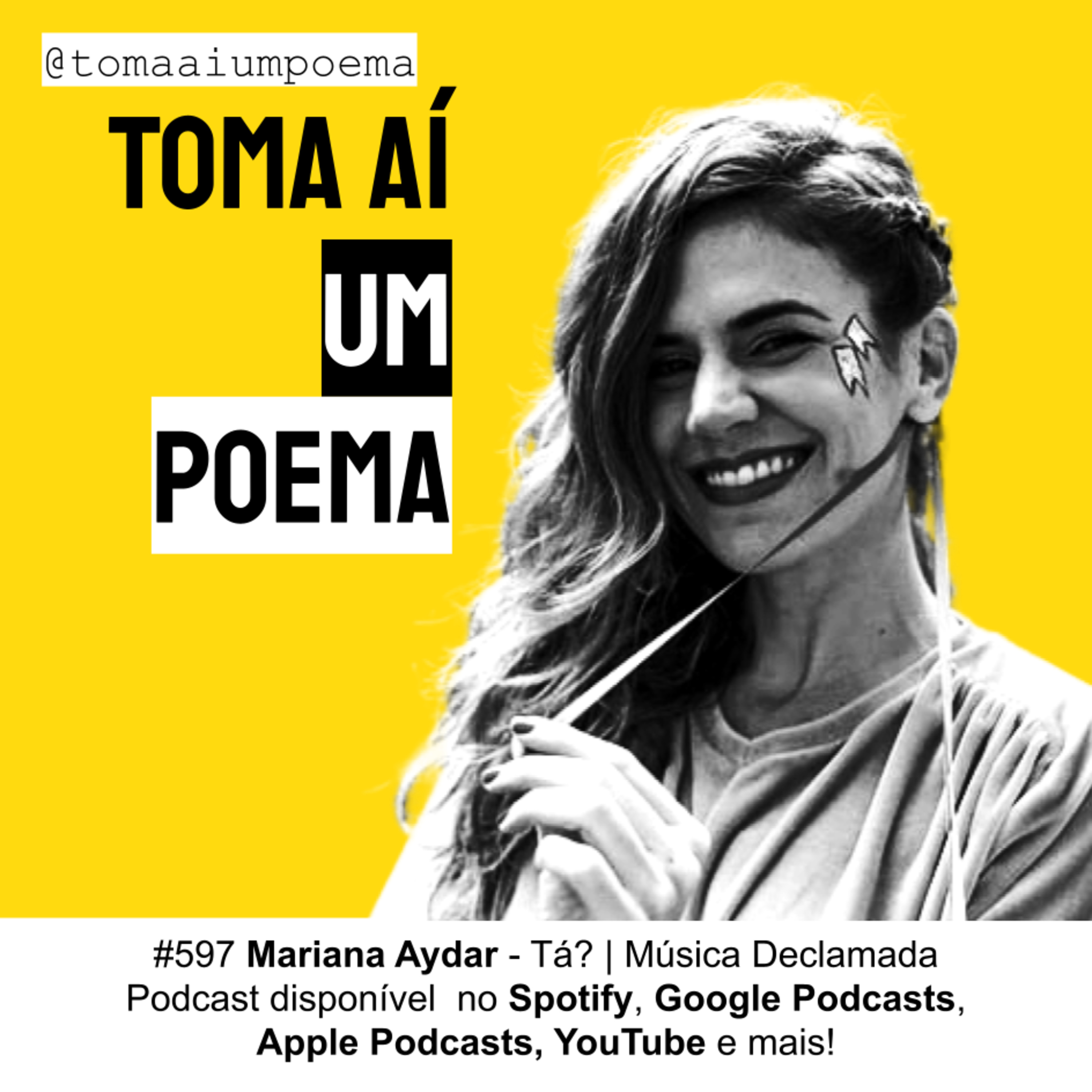 Toma Aí um Poema: Podcast Poesias Declamadas | Literatura