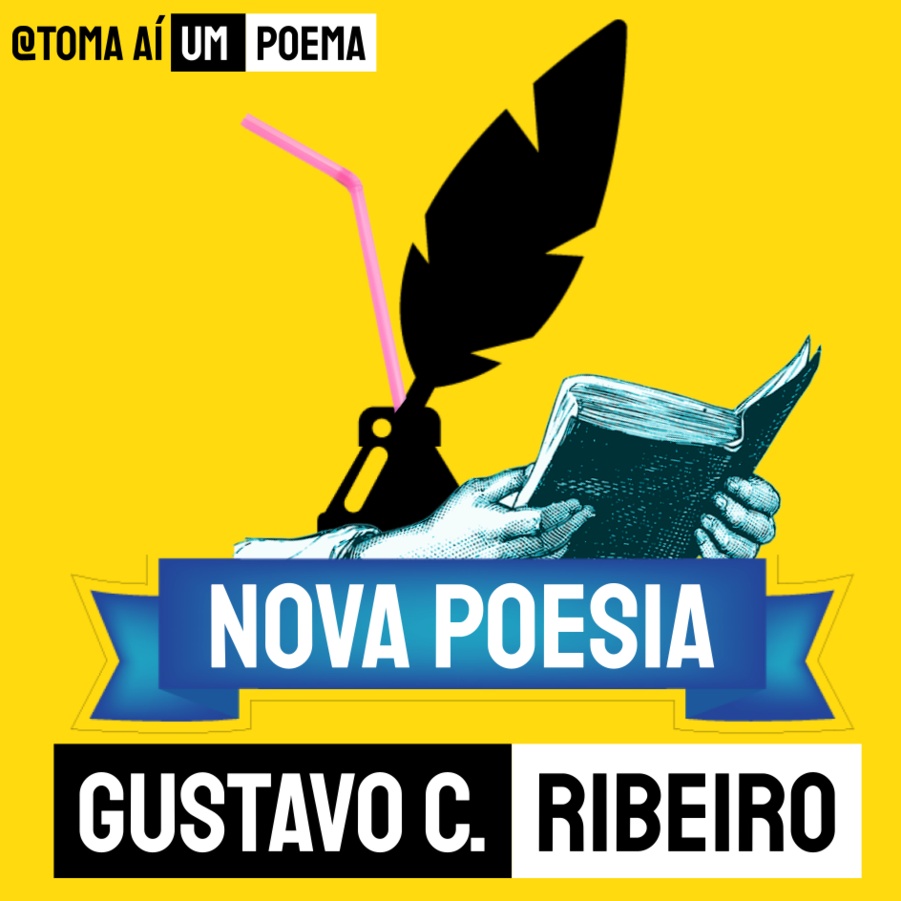 #619 Gustavo Cesar Ribeiro - Escrevo Para Todos | Nova Poesia episode artwork