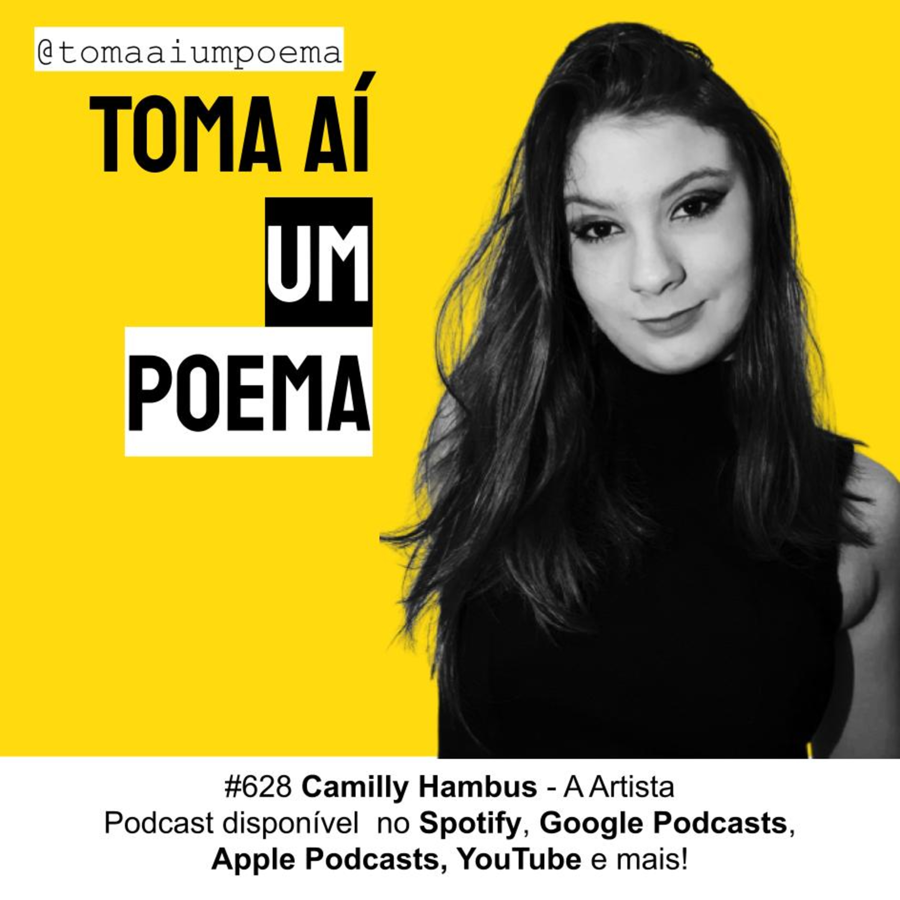 #628 Camilly Hambus - A Artista | Poesia Contemporânea episode artwork