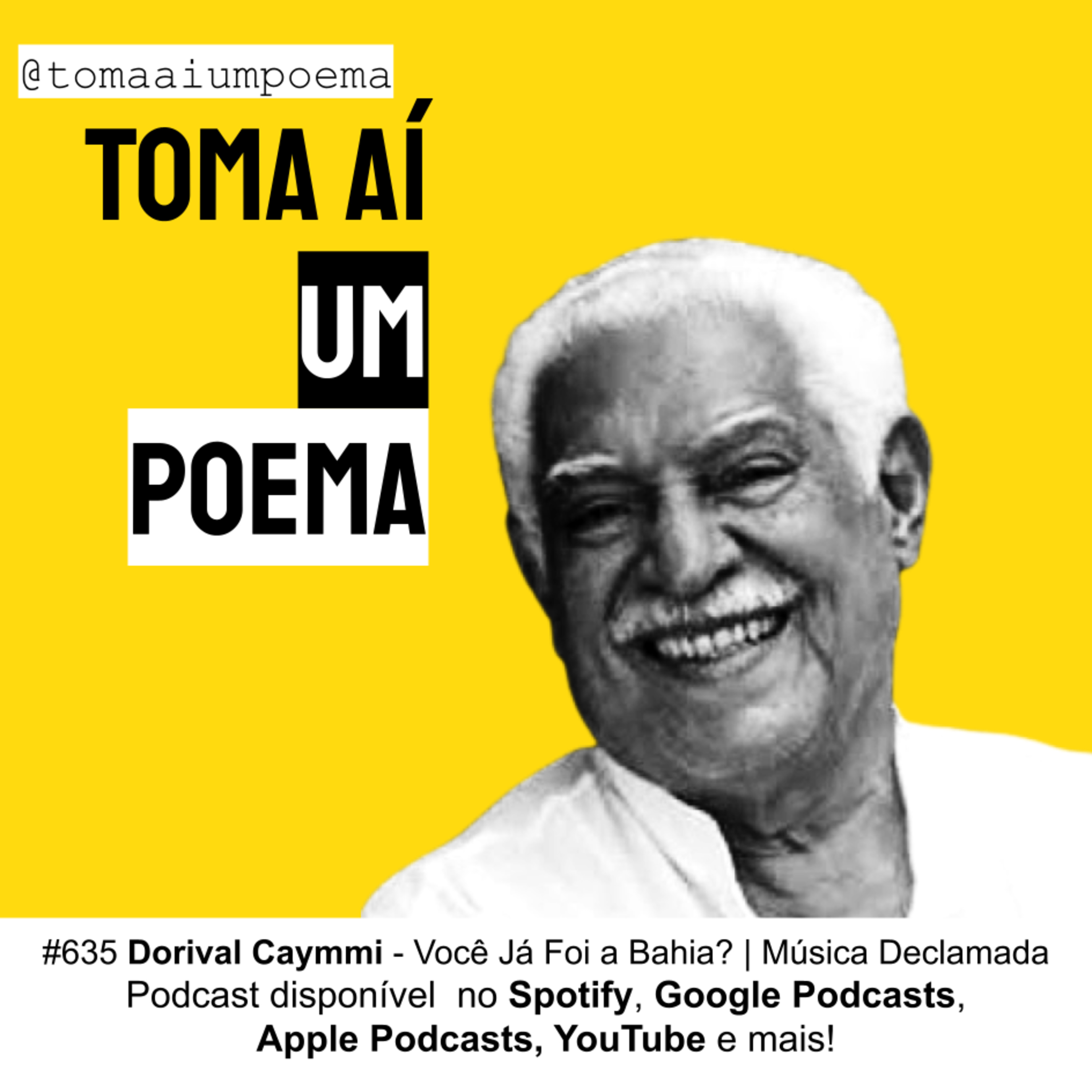#635 Dorival Caymmi - Você Já Foi a Bahia? | Música Declamada episode artwork