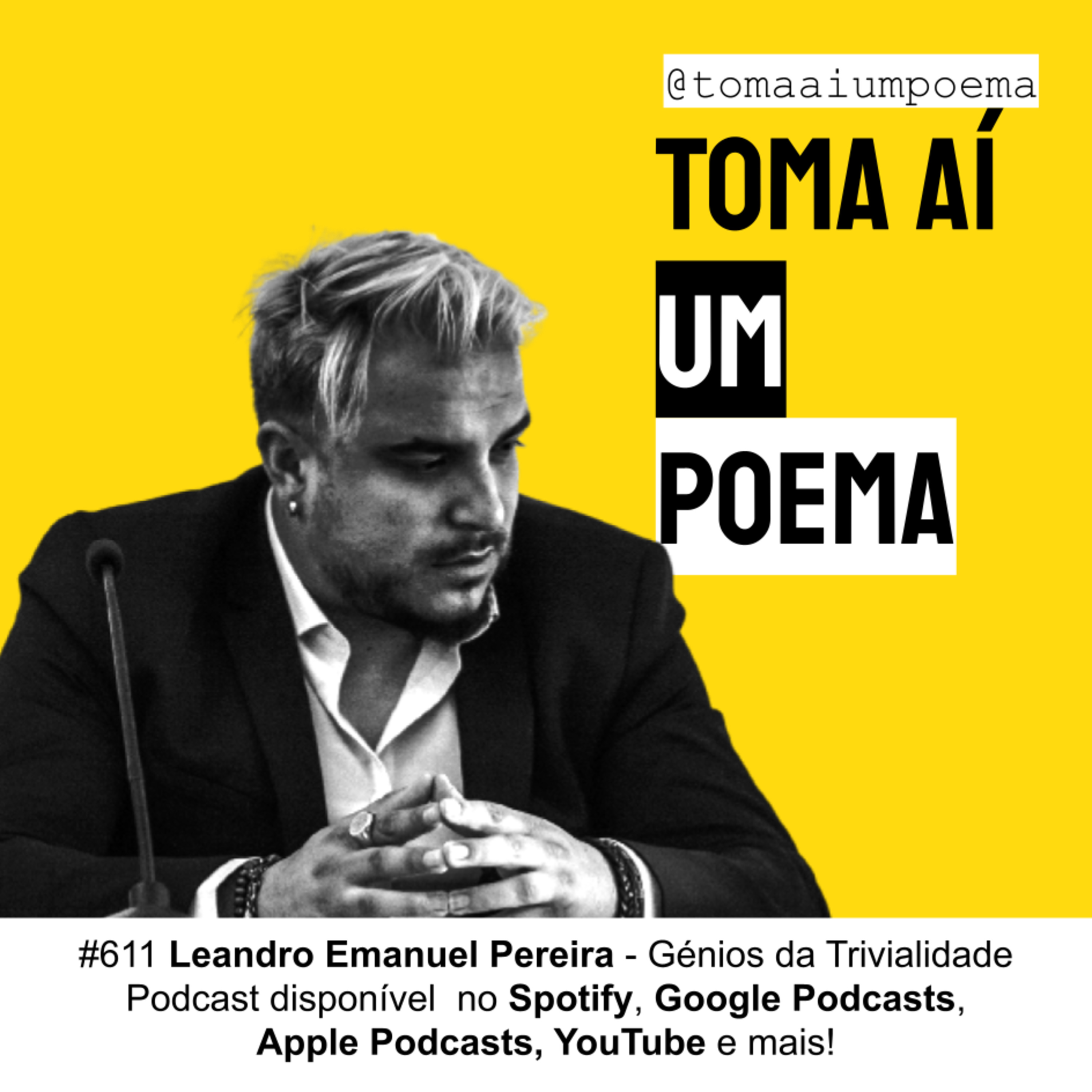 Re#611 Leandro Emanuel Pereira - Génios da Trivialidade | Poesia Contemporânea episode artwork