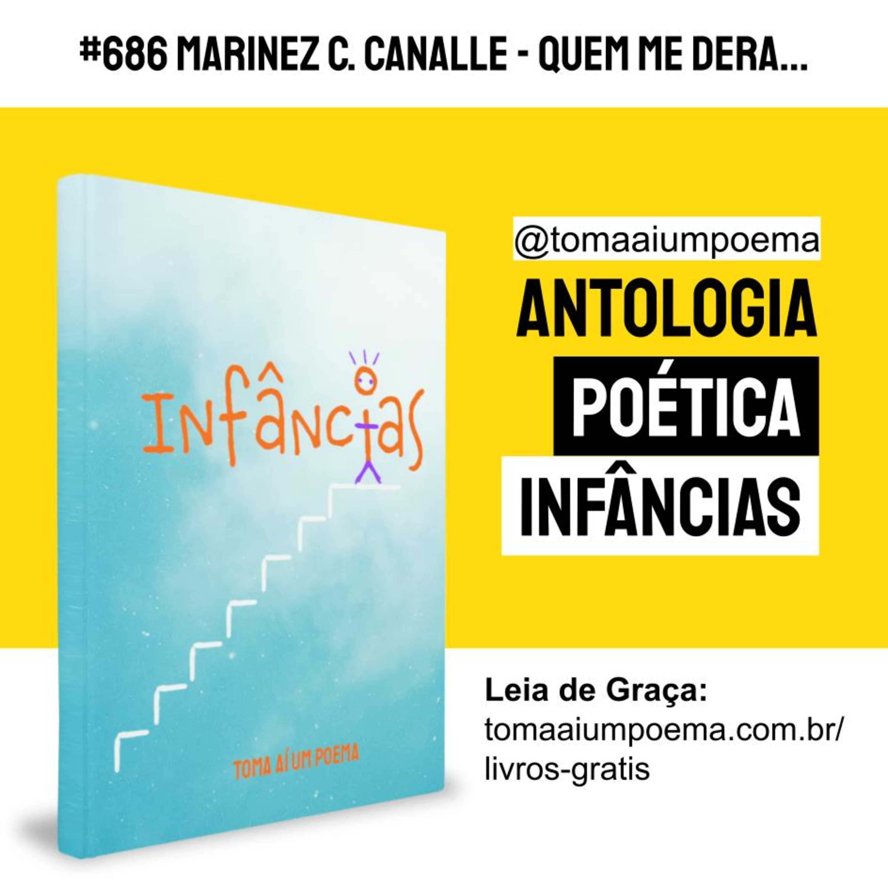 #686 Marinez C. Canalle - Quem me dera... | Antologia Poética Infâncias episode artwork