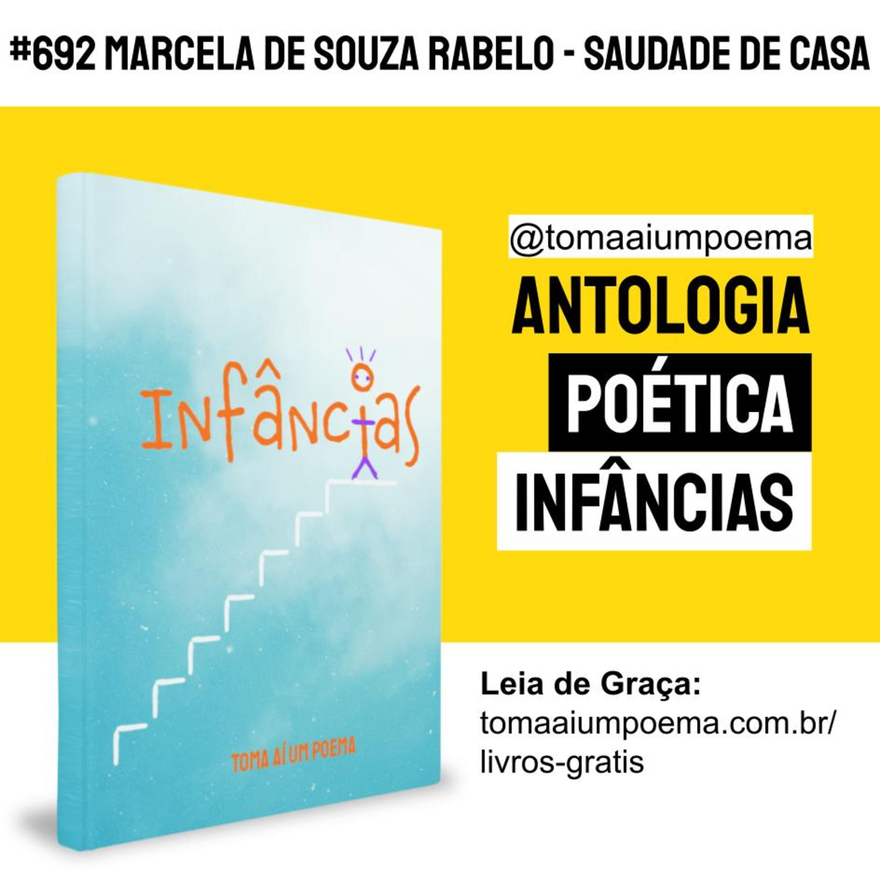Ep.692 Marcela de Souza Rabelo - Saudade de Casa | Antologia Poética Infâncias episode artwork