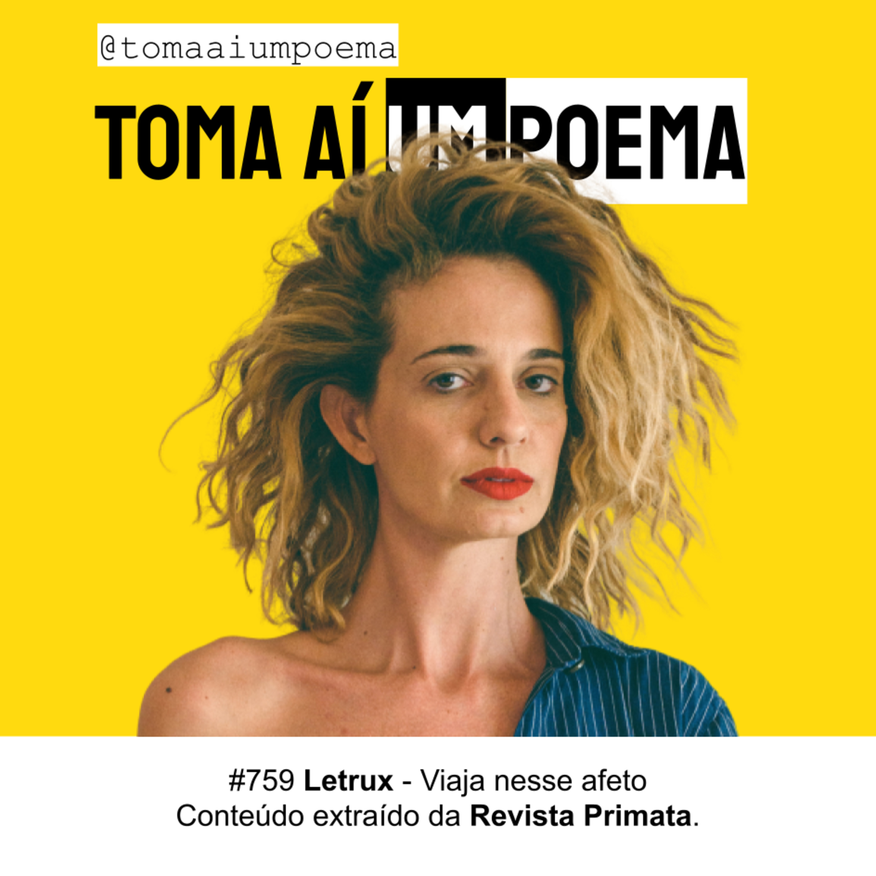 759 | Letrux - Viaja nesse afeto | Poesia Contemporânea episode artwork