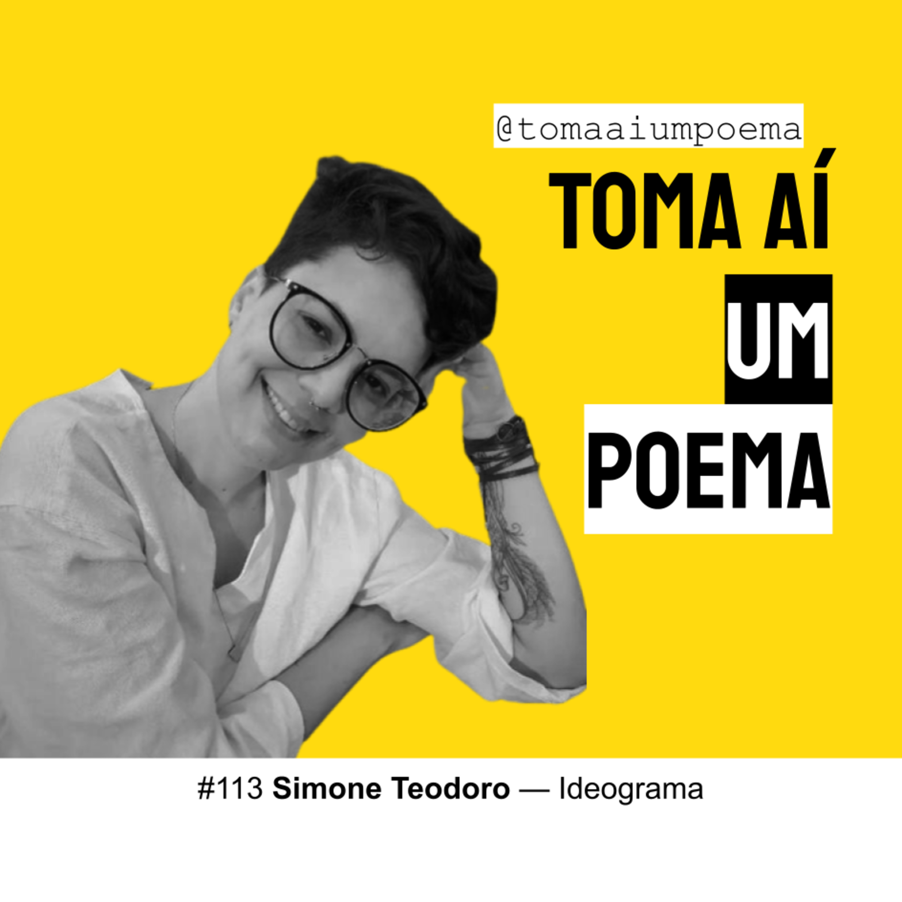 113 | Simone Teodoro — Ideograma | Poesia Brasileira episode artwork
