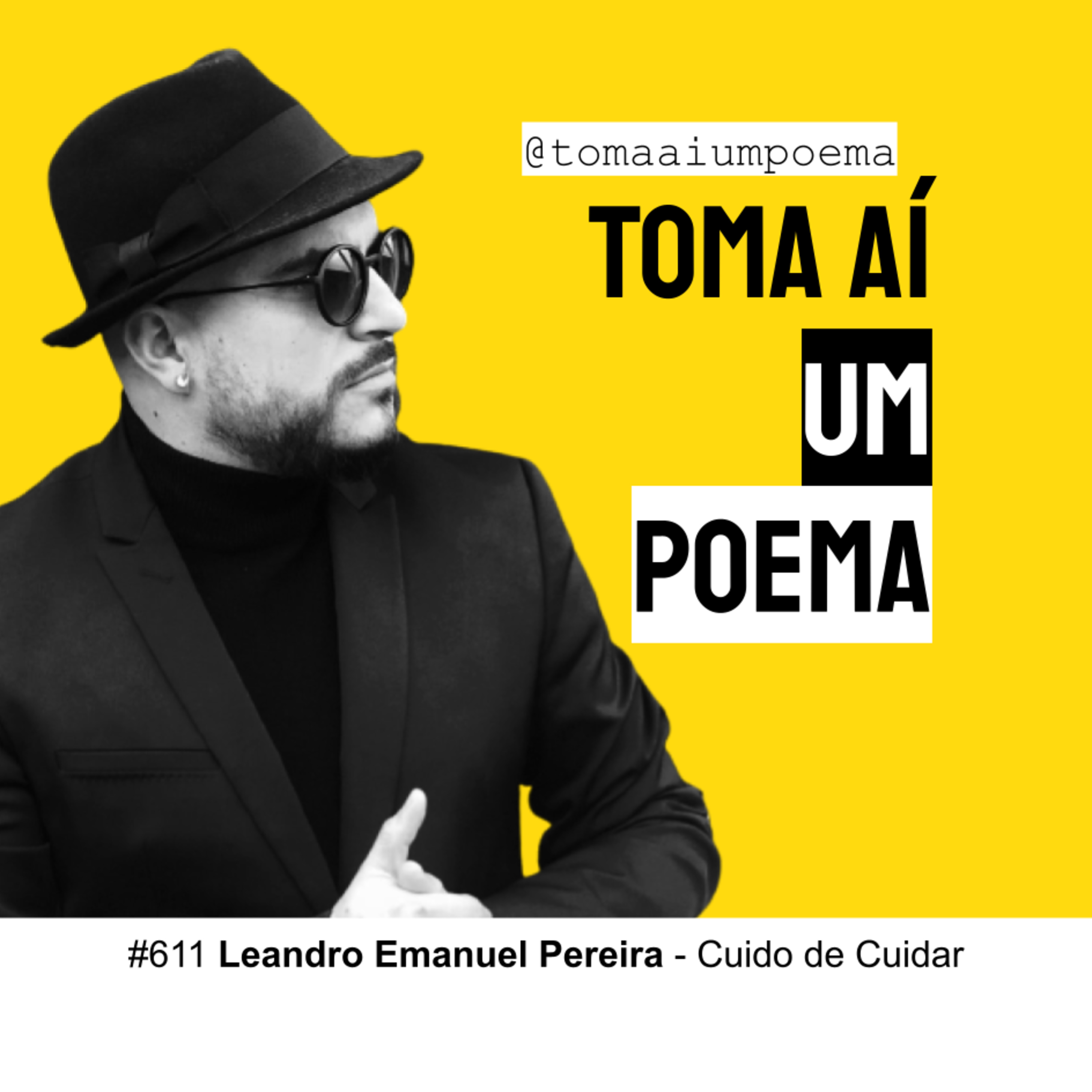 611 | Leandro Emanuel Pereira — Cuido de Cuidar | Vozes da TAUP episode artwork