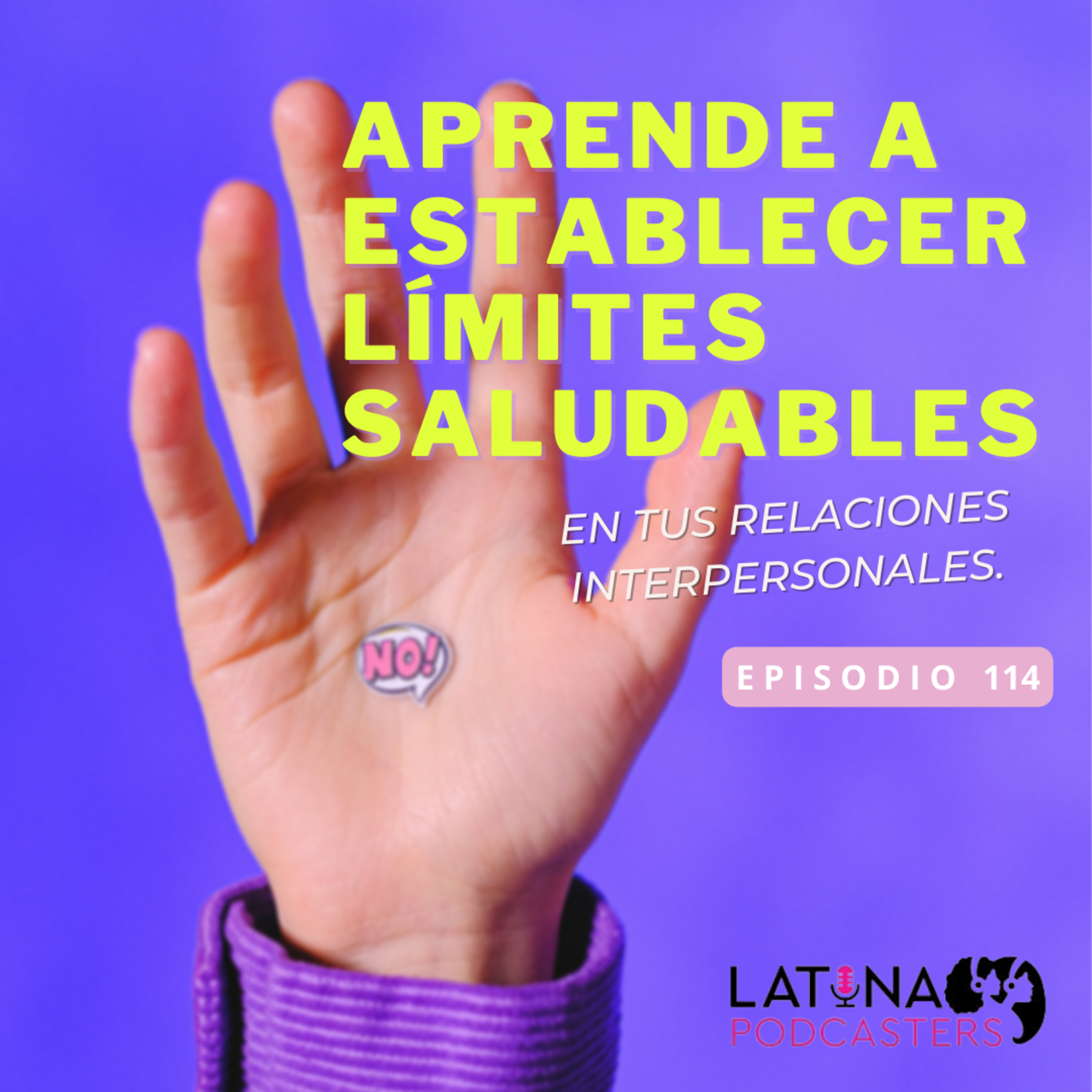 114│APRENDE A ESTABLECER LÍMITES SALUDABLES EN TUS RELACIONES INTERPERSONALES