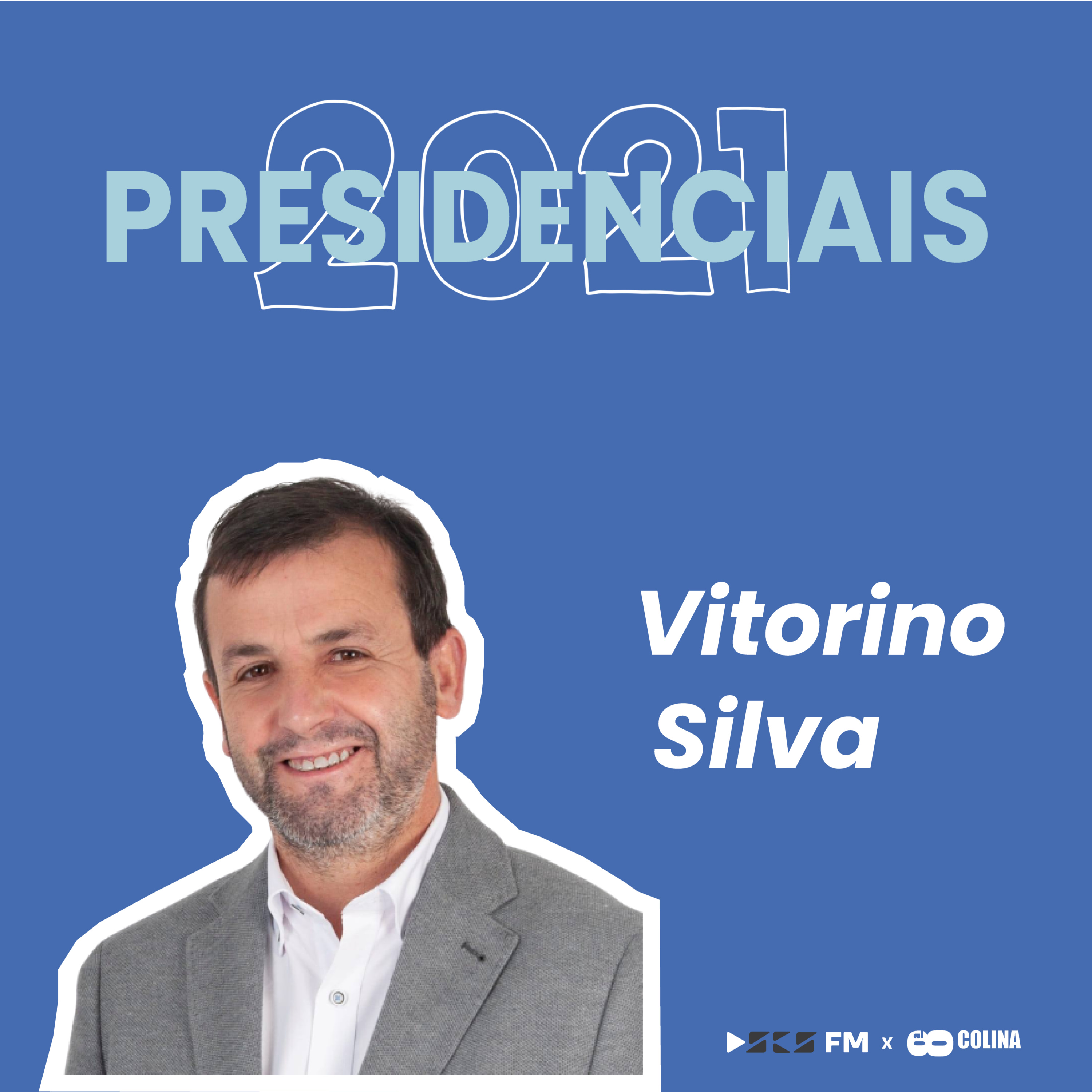 Perfil Presidenciais 2021 - Vitorino Silva episode artwork
