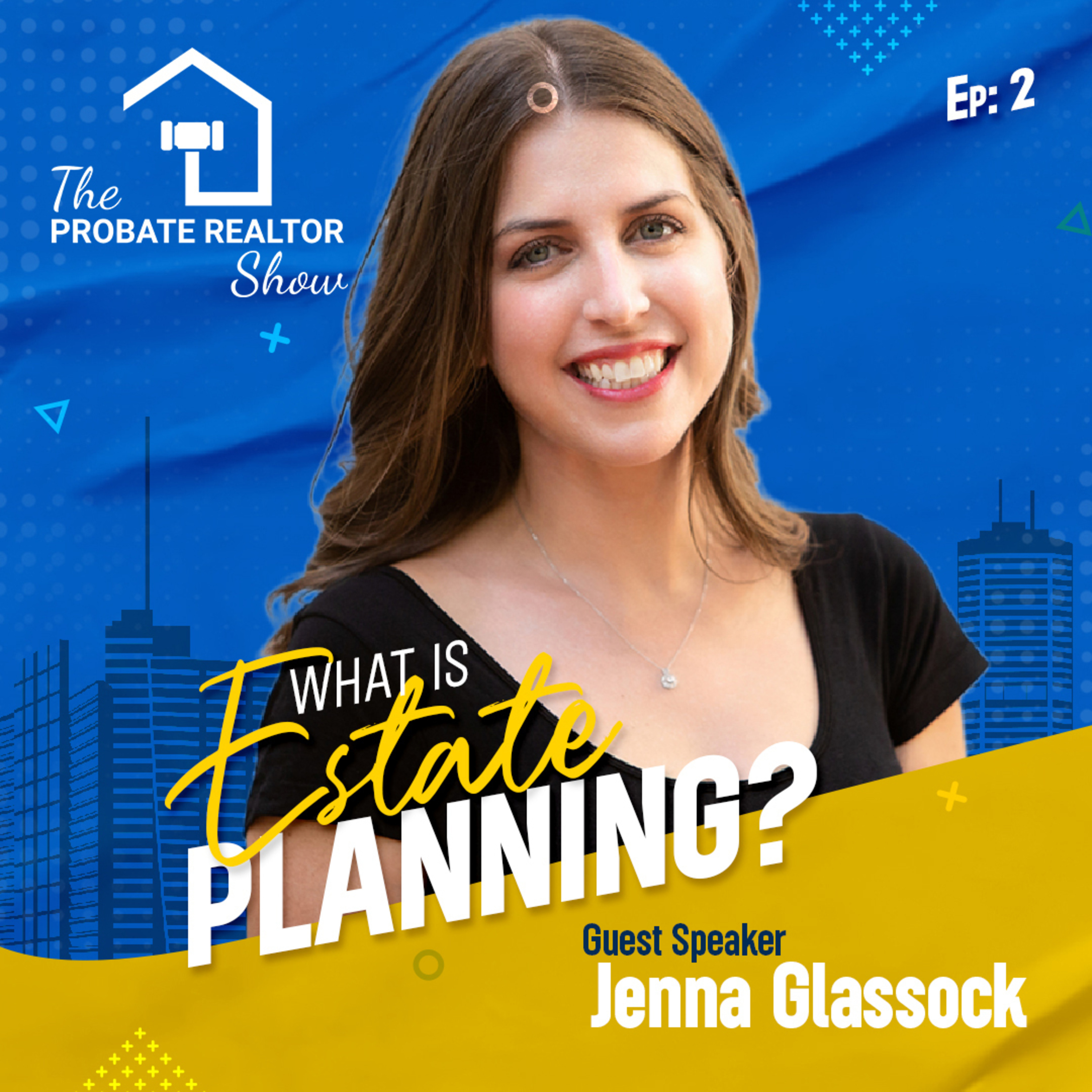 The Probate Realtor Show