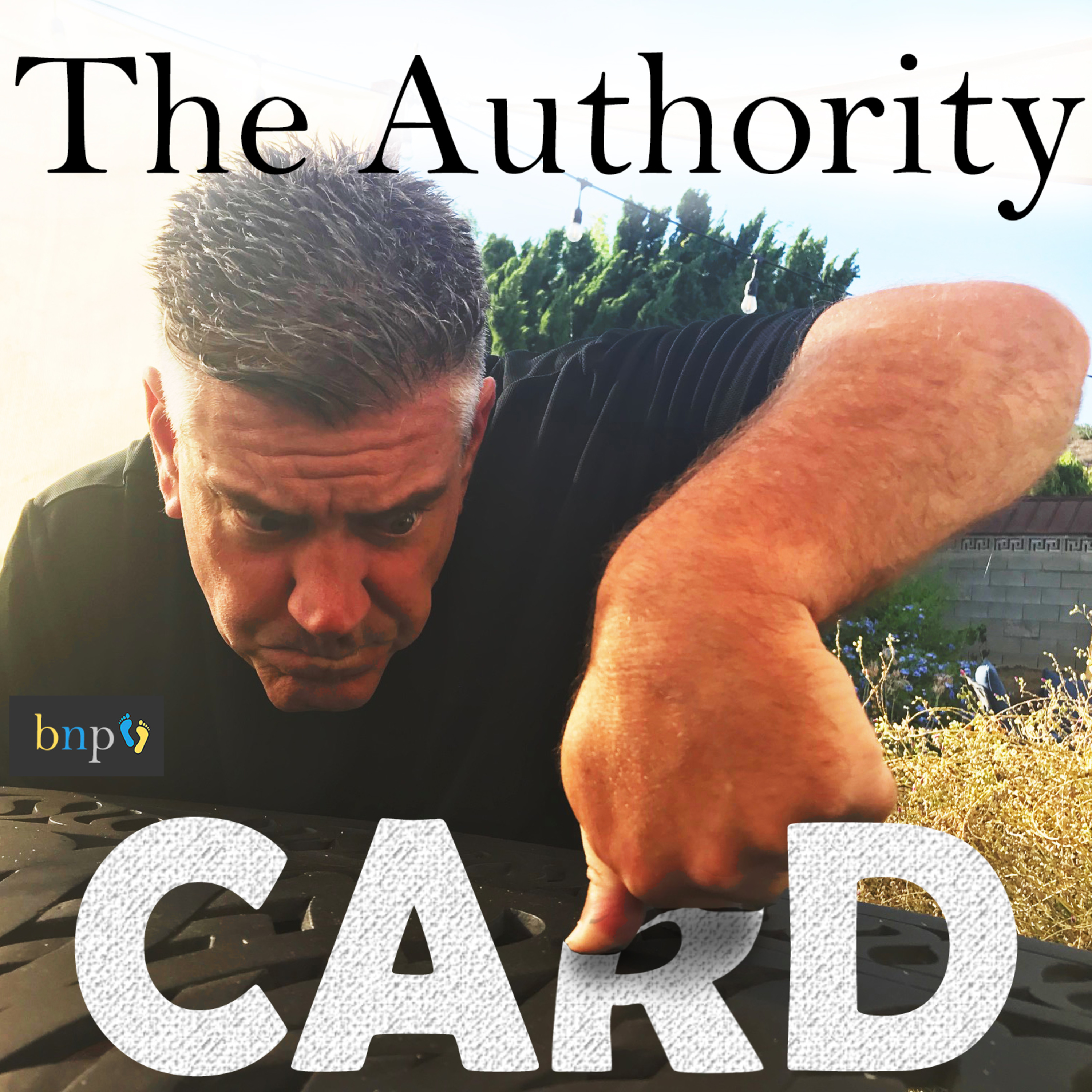 BNP #37: The Authority Card episode artwork
