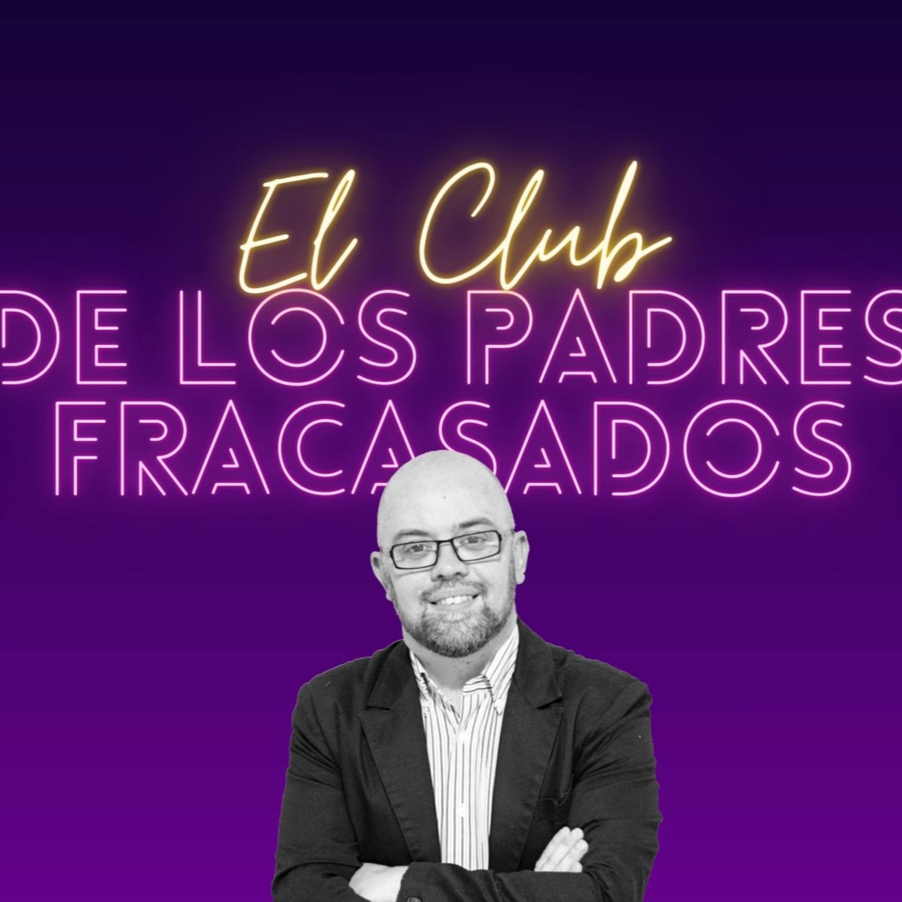El Club de Los Padres Fracasados