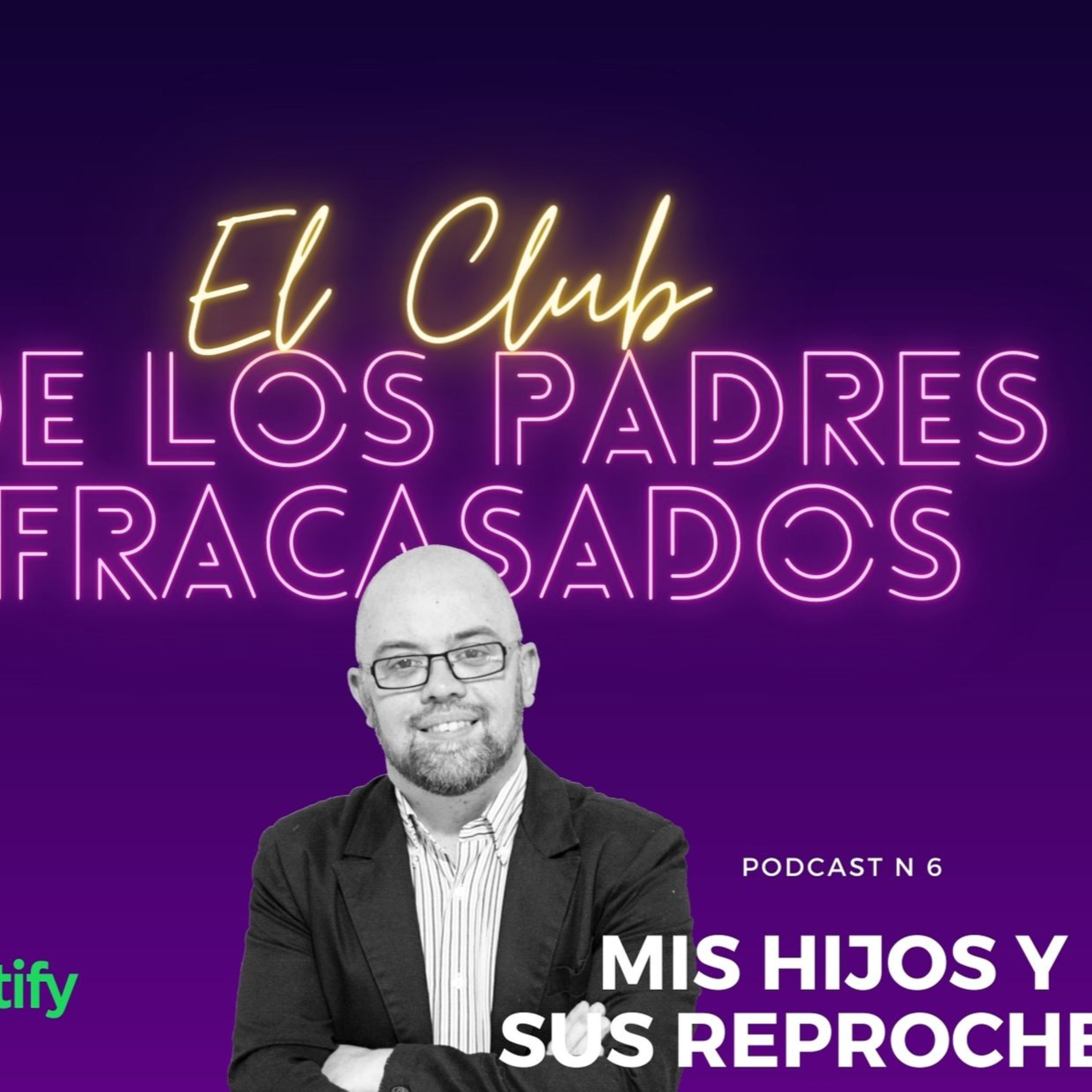 El Club de Los Padres Fracasados