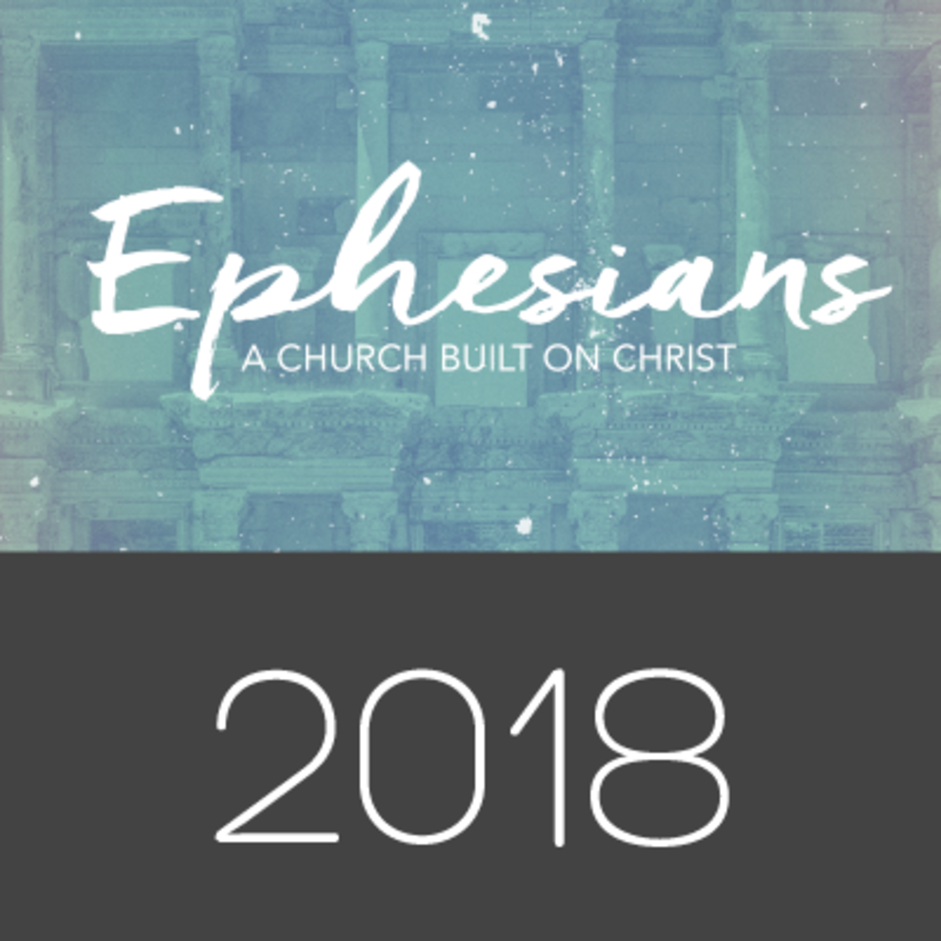Children of God - Ephesians 2018 episode artwork