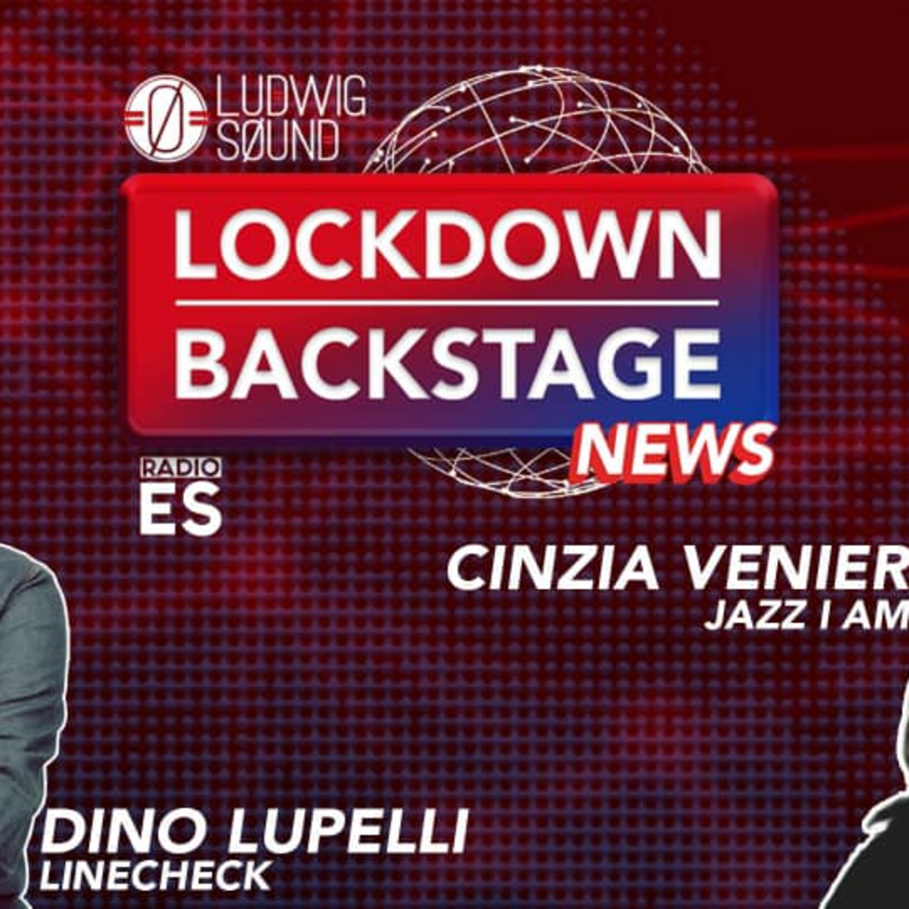 Lockdown backstage 3 - Dino Lupelli di Linecheck e Cinzia Venier di JAZZ I AM episode artwork