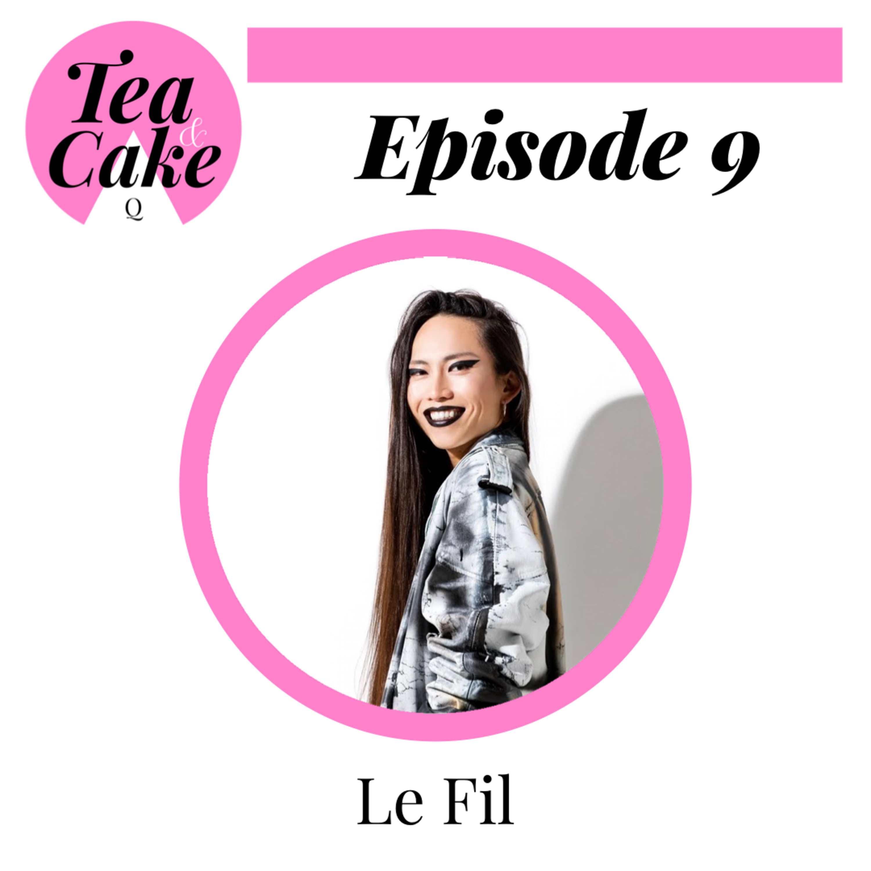 Tea and Cake - Le Fil episode artwork