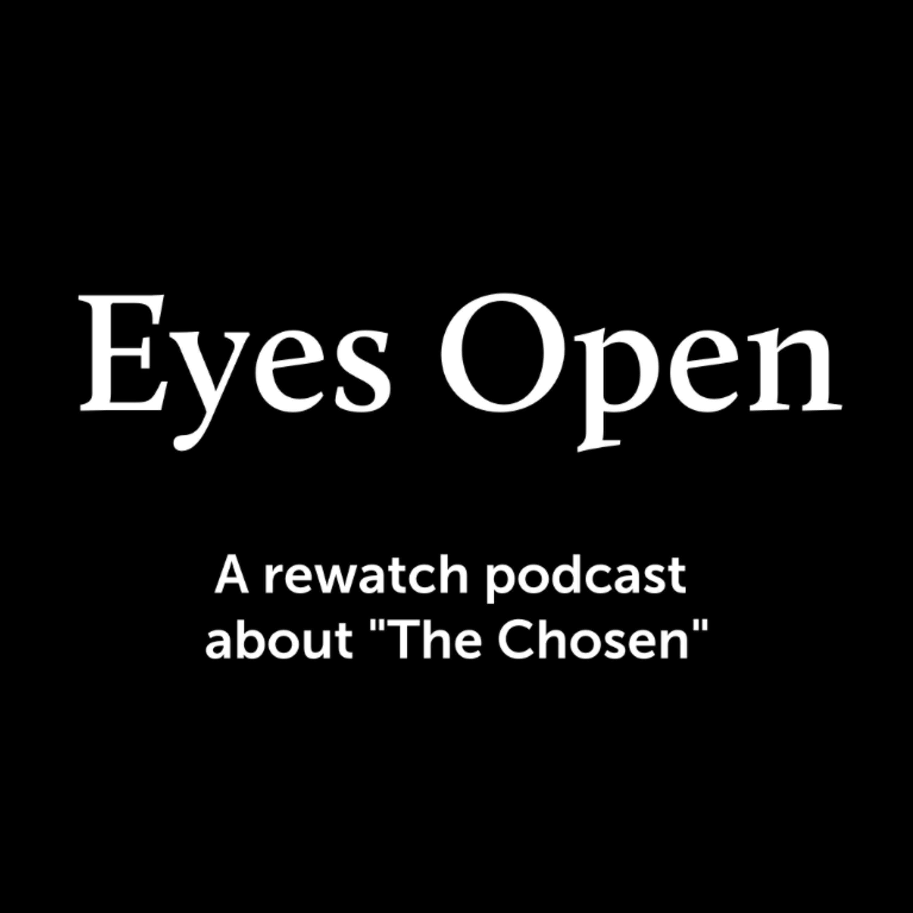 Season 1 Trailer: The Chosen Rewatch and Discussion