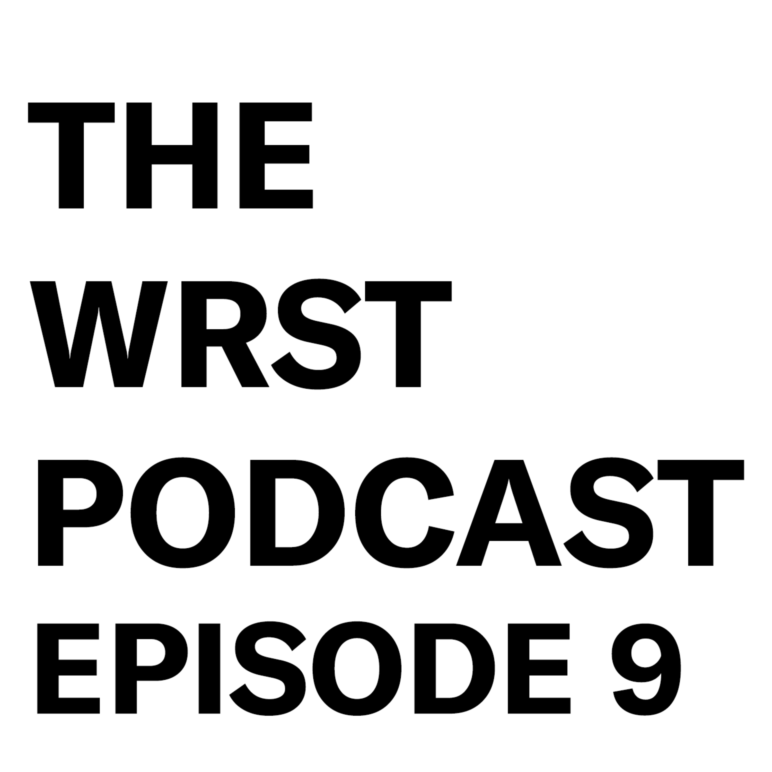The WRST Podcast