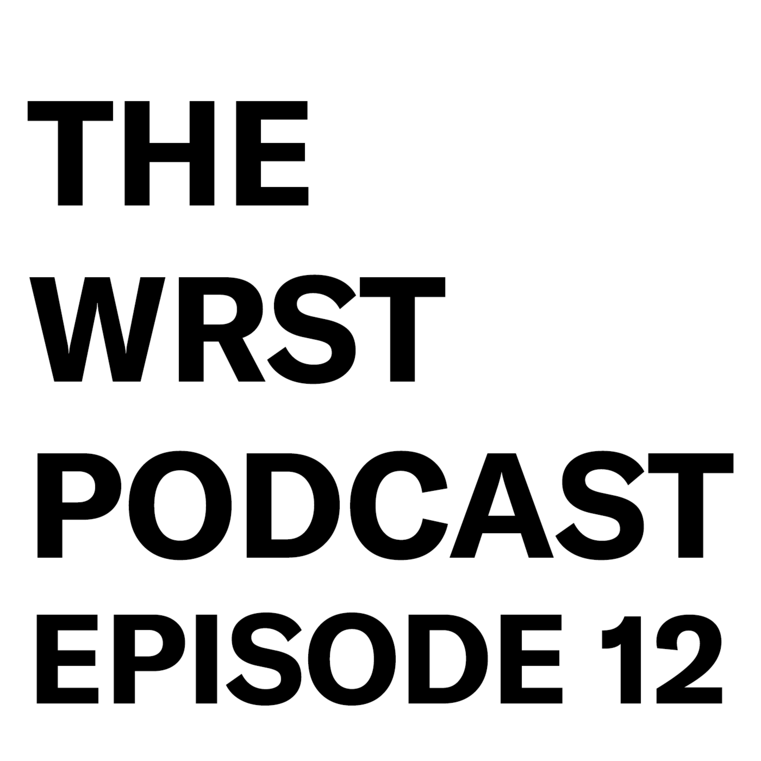 The WRST Podcast