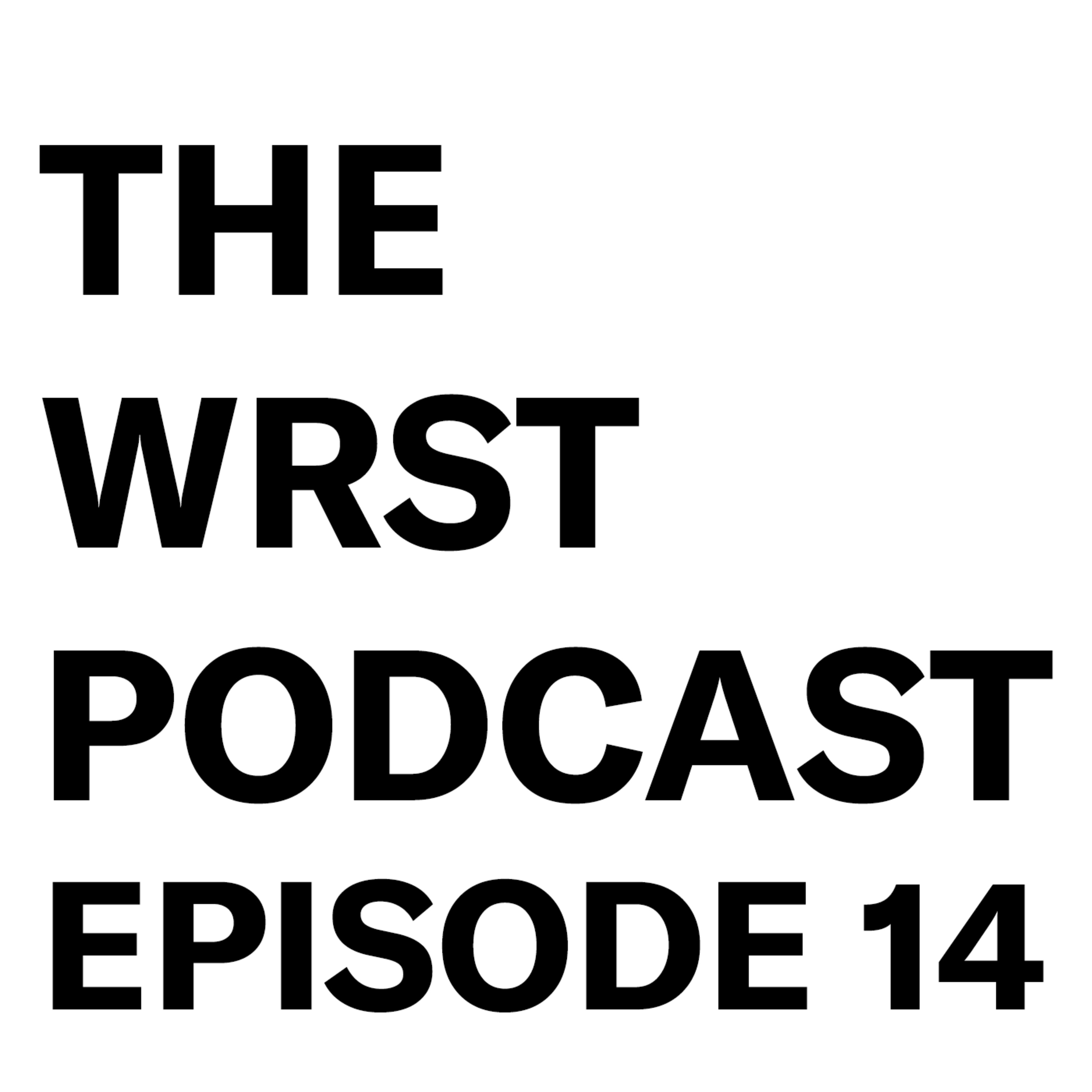 The WRST Podcast