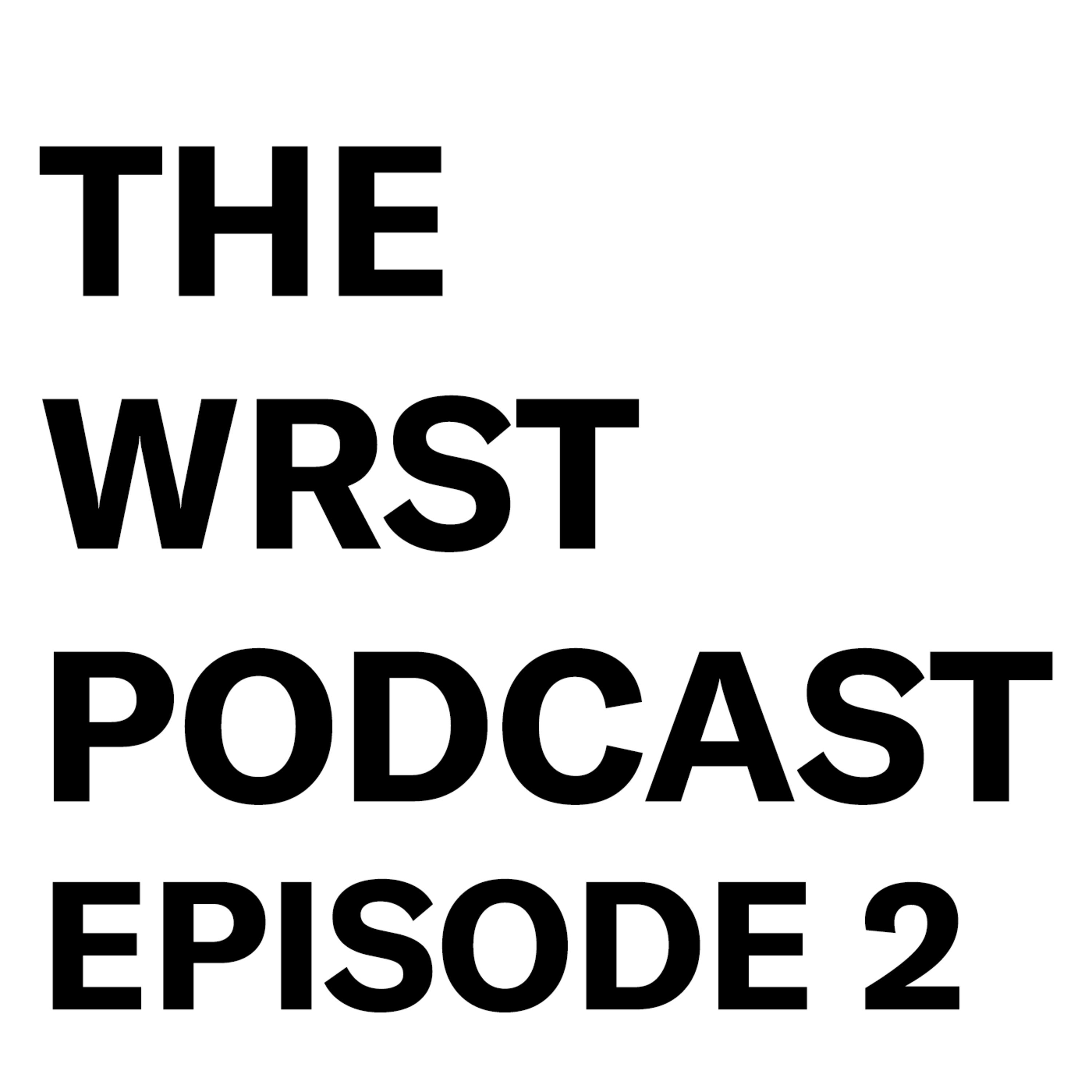 The WRST Podcast