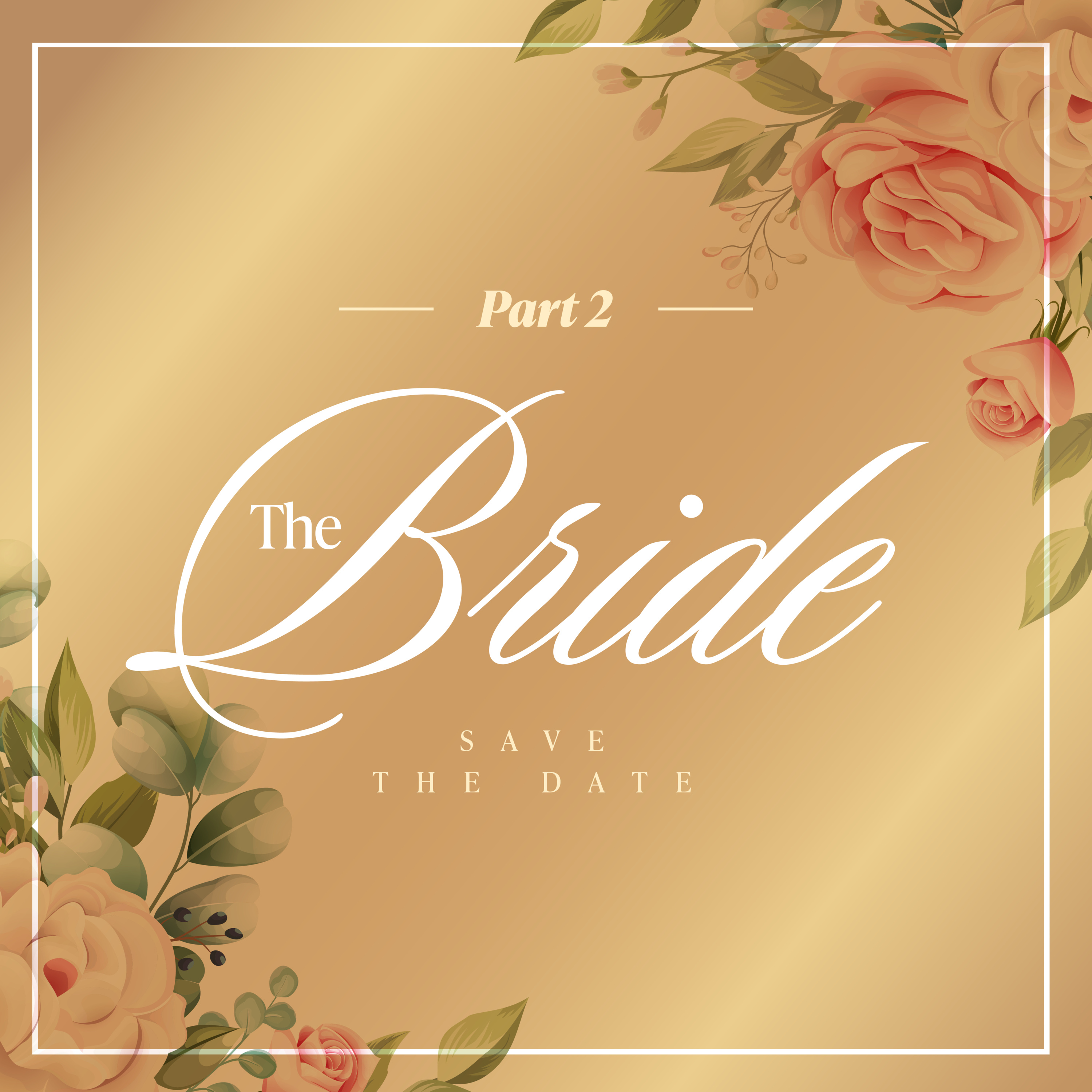 06.29.22 - The Bride Pt2