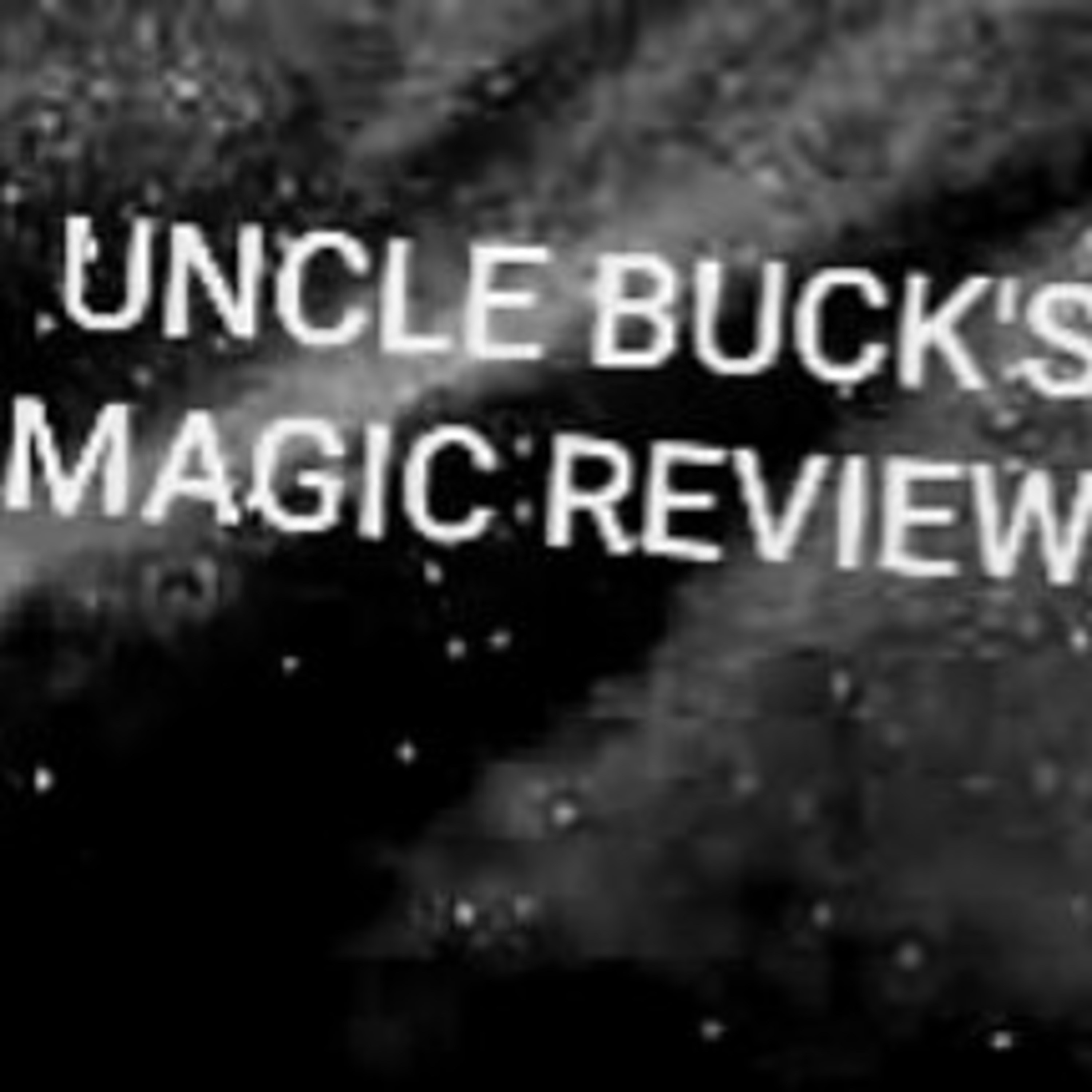 Uncle Buck\'s Magic Review Show
