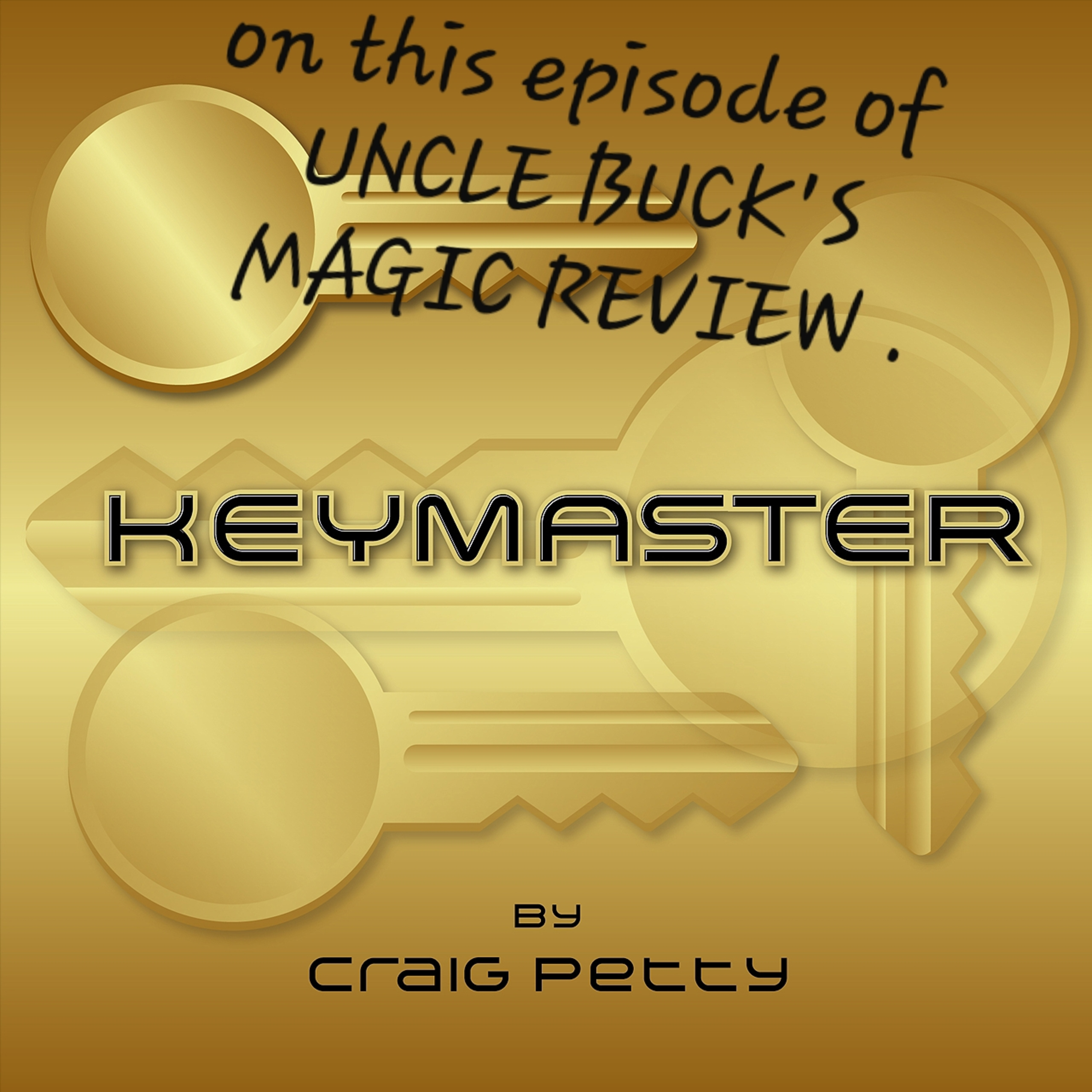 Uncle Buck\'s Magic Review Show