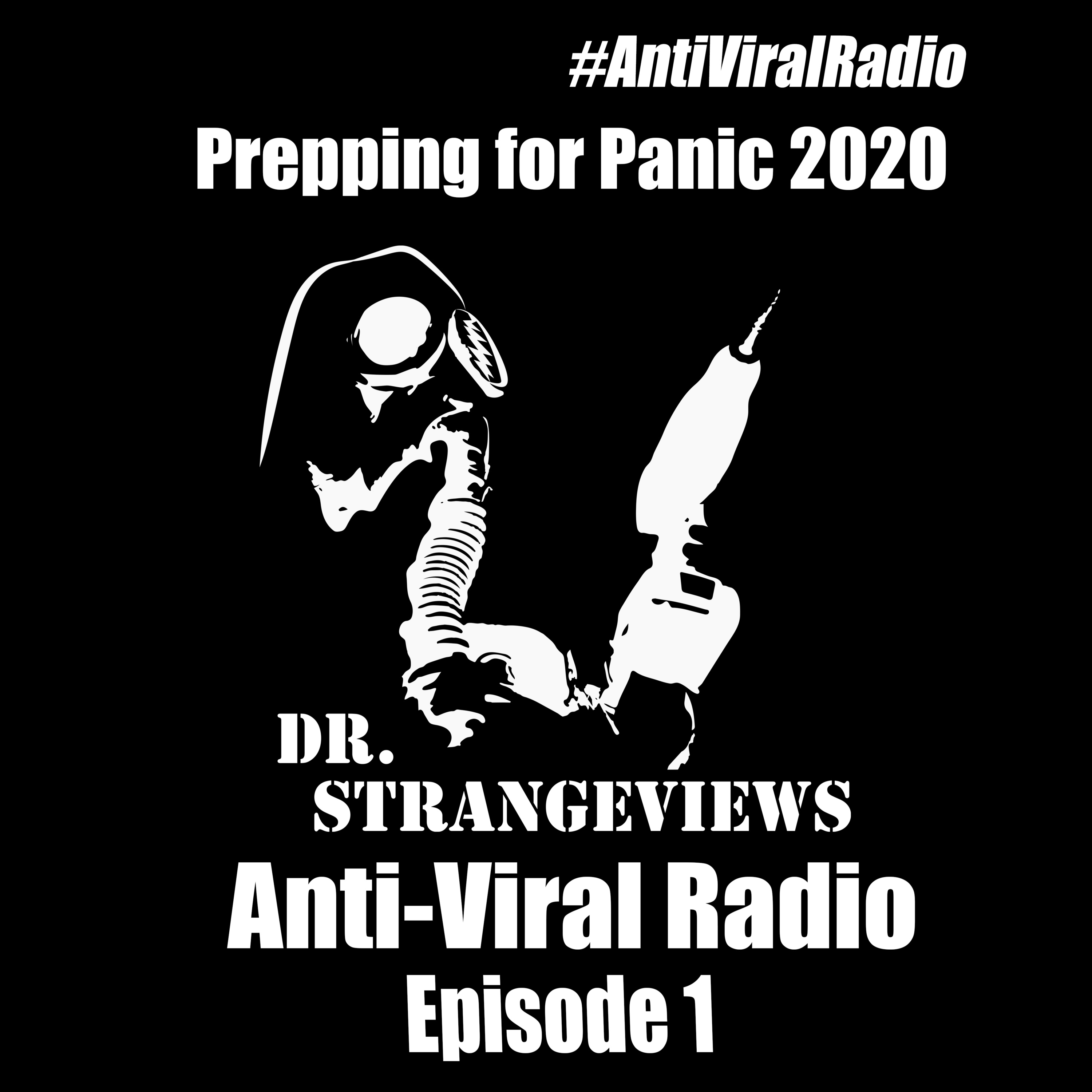 Dr. Strangeviews - Anti-Viral Radio