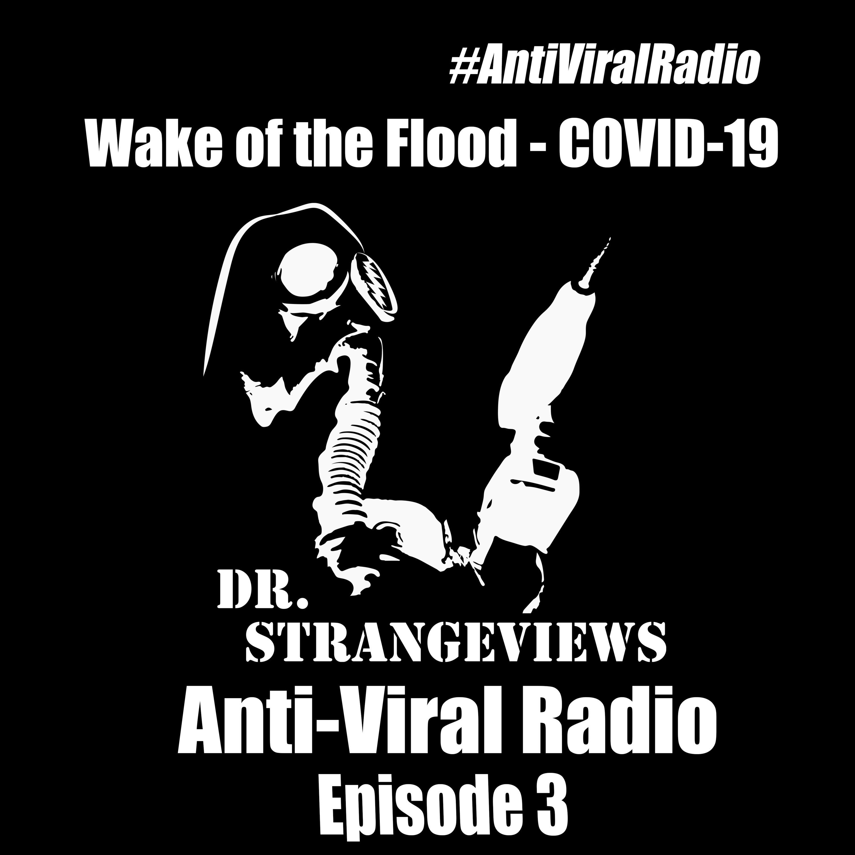 Dr. Strangeviews - Anti-Viral Radio