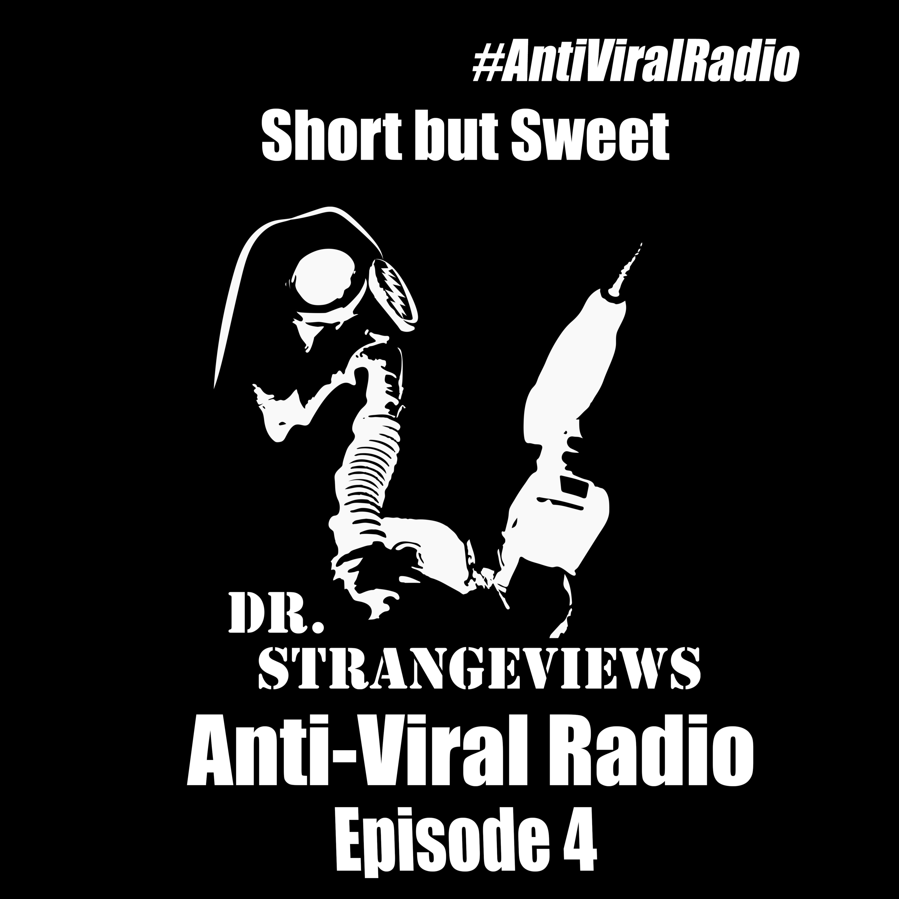 Dr. Strangeviews - Anti-Viral Radio